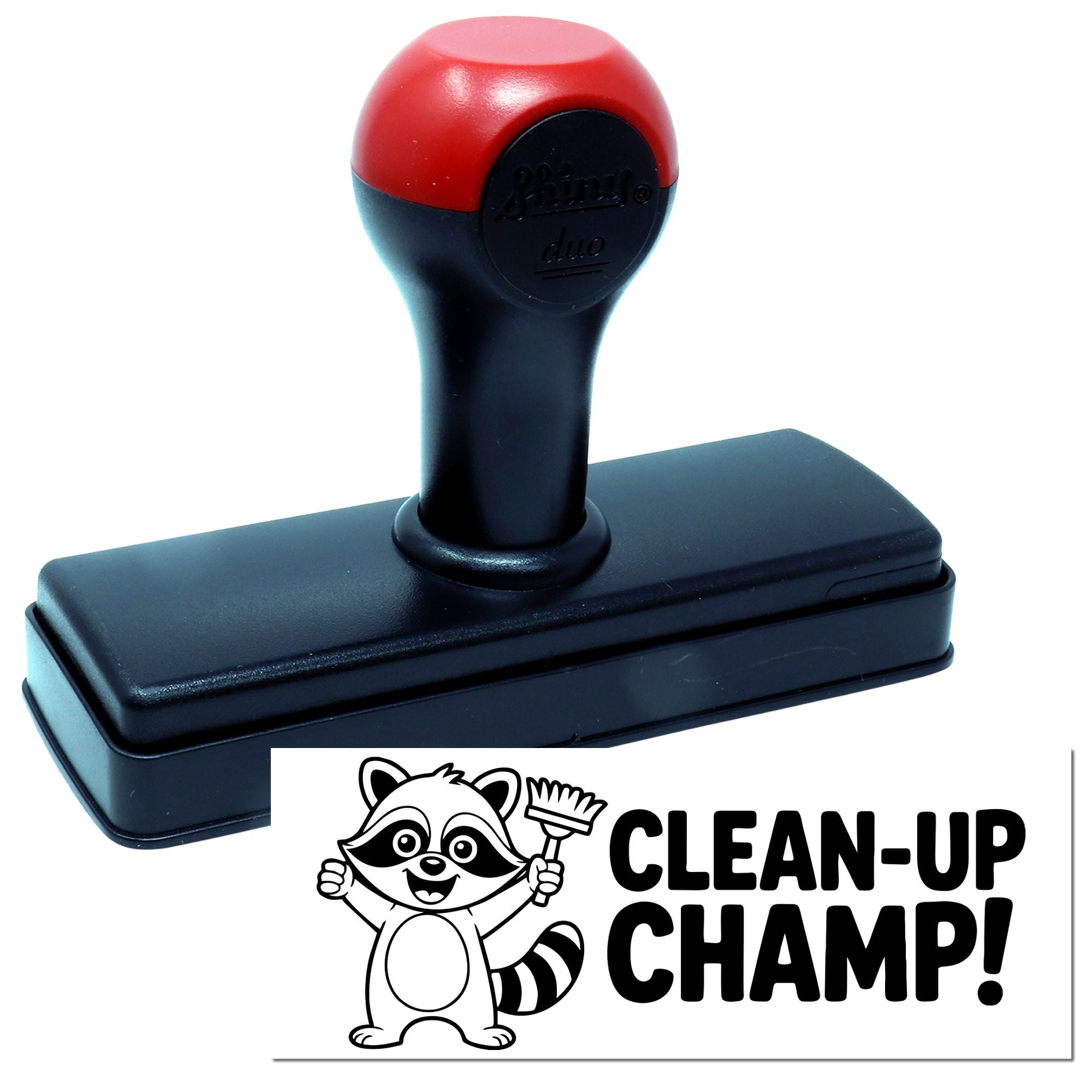 Red and black self-inking stamp with raccoon Clean-Up Champ seal on white background.
