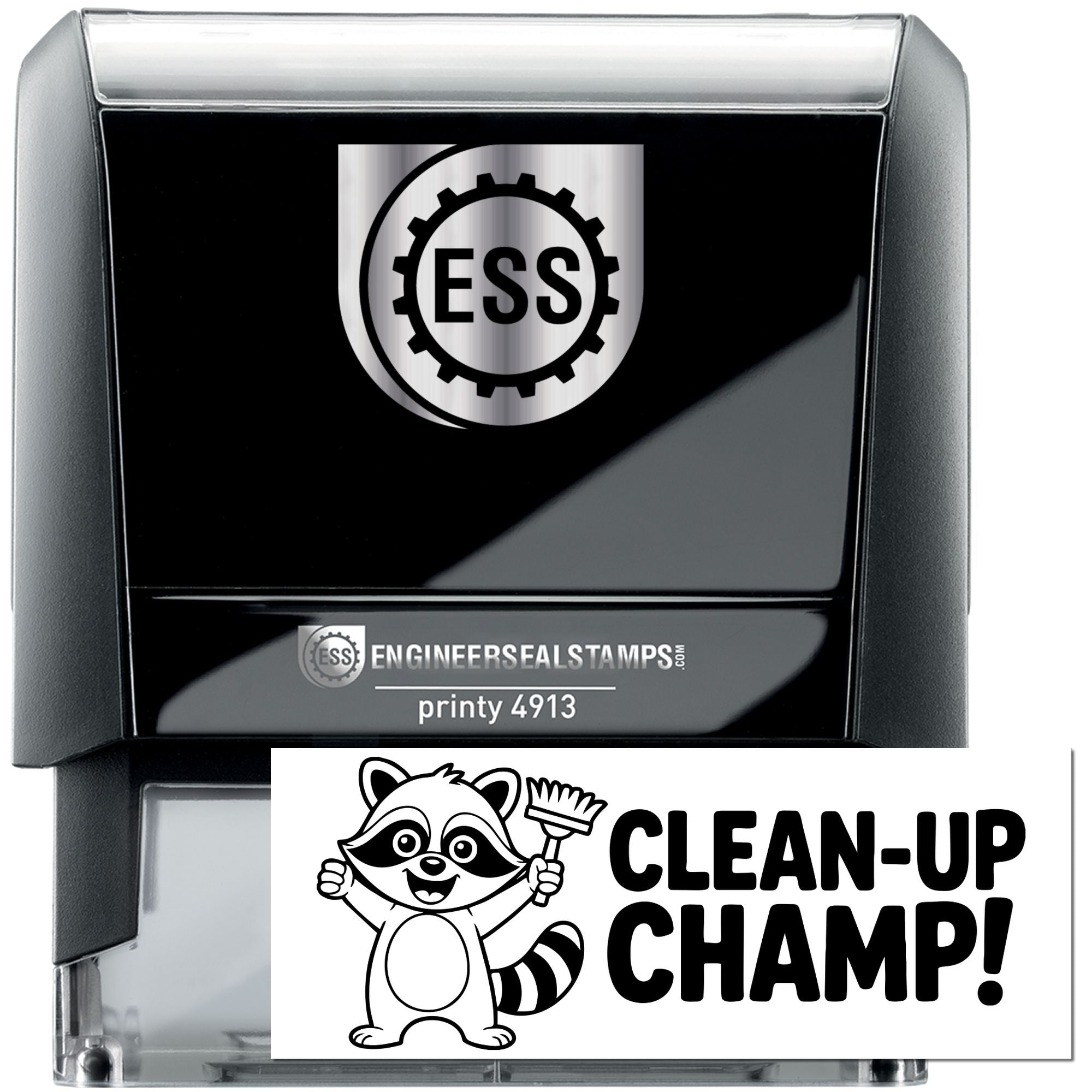 Black self-inking ESS stamp and clear seal stamp featuring a Clean-Up Champ raccoon graphic on a white label.