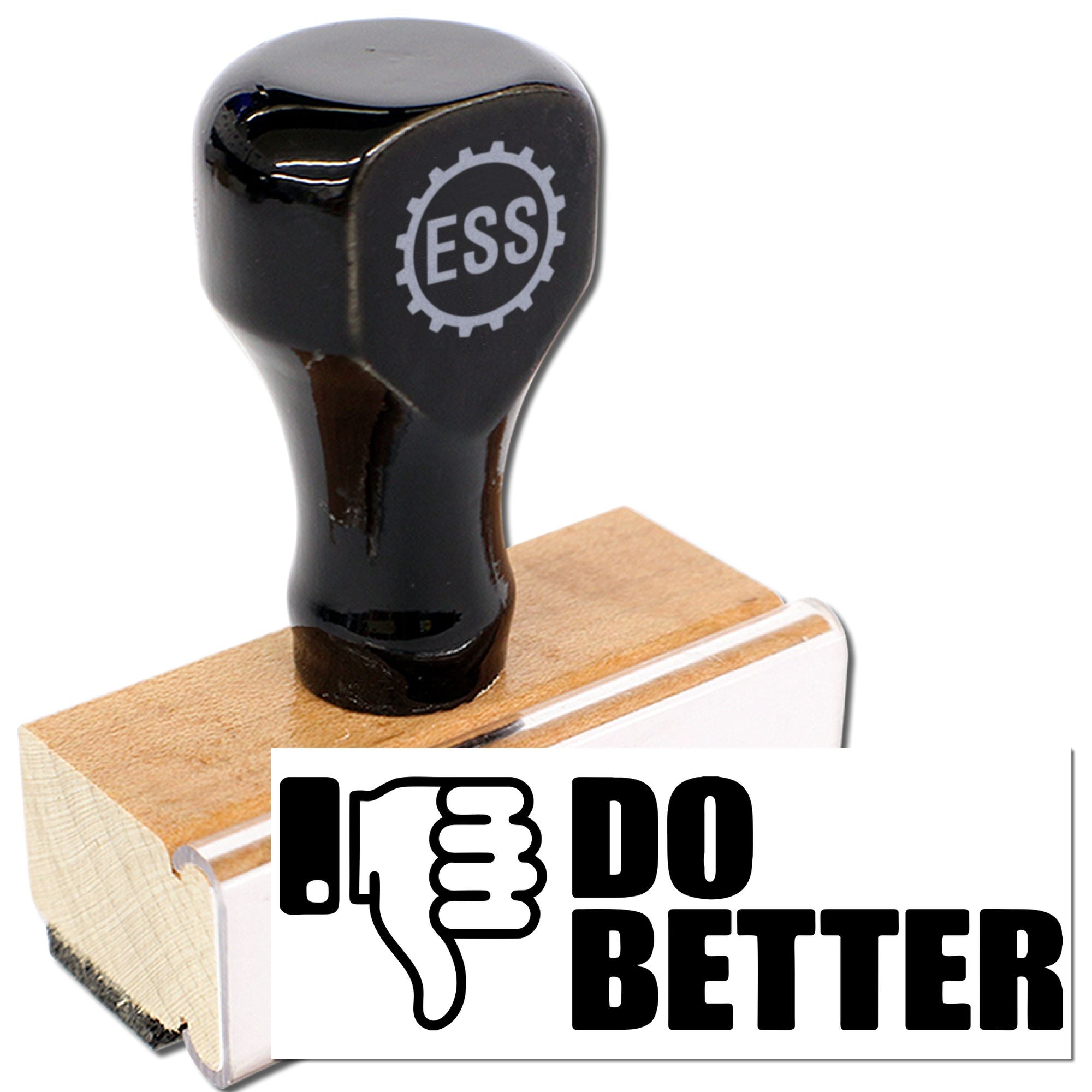 Black rubber stamp seal on wooden block, with DO BETTER and a thumbs-down icon in black and white.