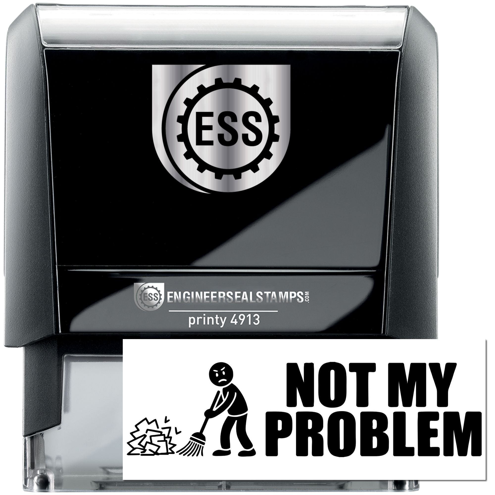 Black self-inking stamp and seal with silver ESS logo and bold Not My Problem design.