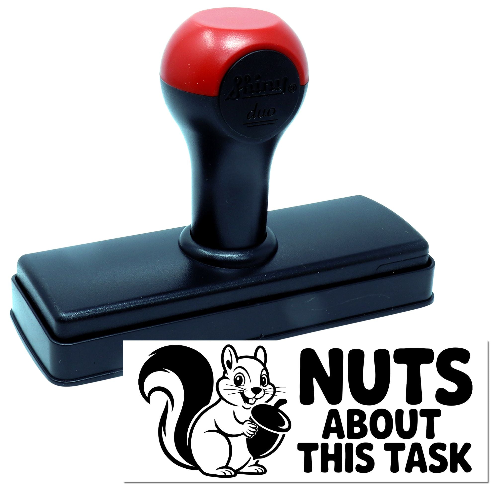 Black and red self-inking stamp and seal with squirrel logo and bold Nuts About This Task text on white background.