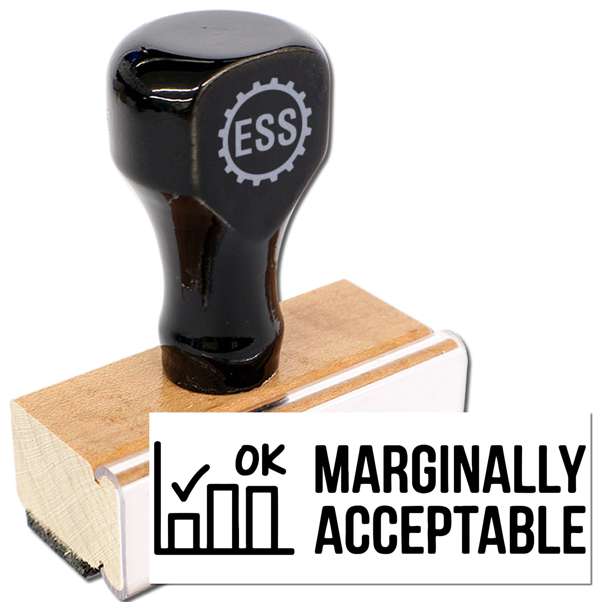 Black rubber stamp with ESS logo on wood base, imprinting Marginally Acceptable in bold black.