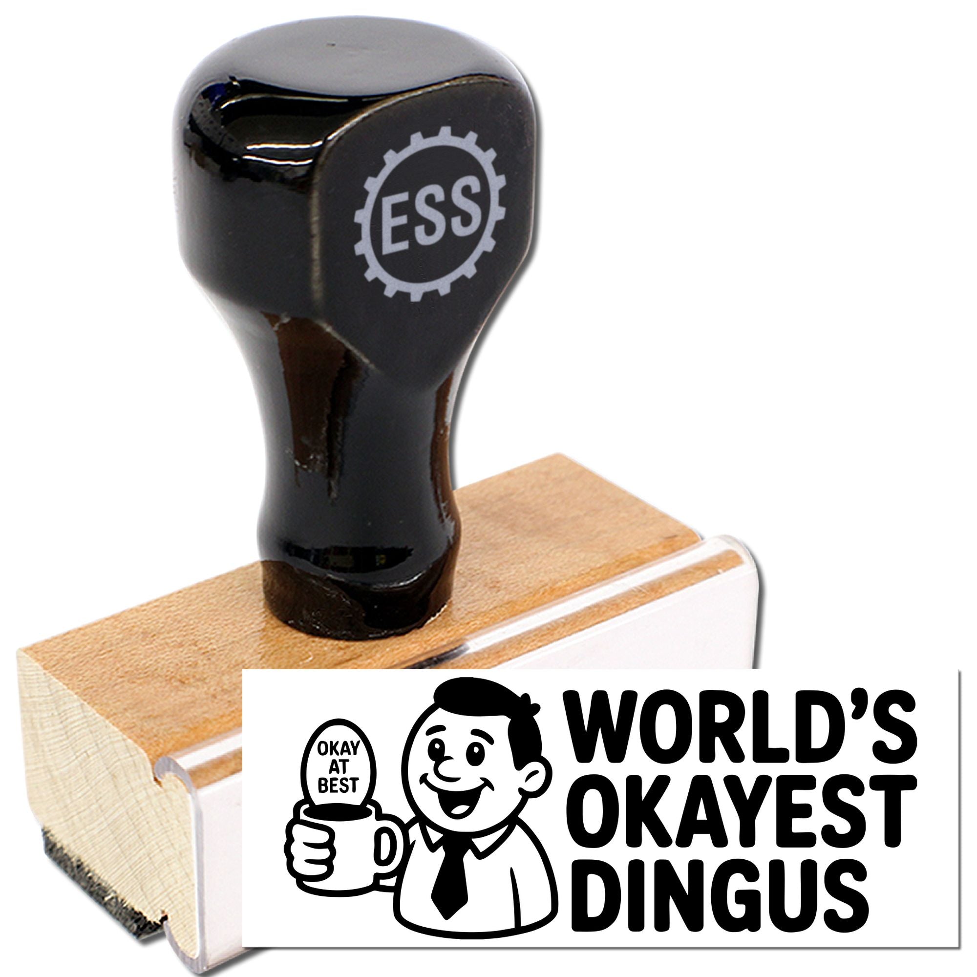 Black rubber stamp and wooden seal with ESS logo, featuring a white Worlds Okayest Dingus design on a white background.