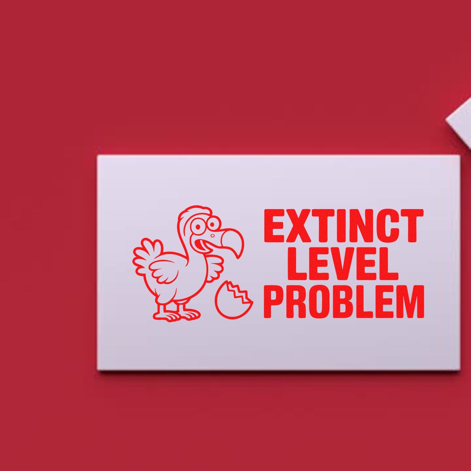 White stamp card with red dodo seal and bold EXTINCT LEVEL PROBLEM text on a deep red background.