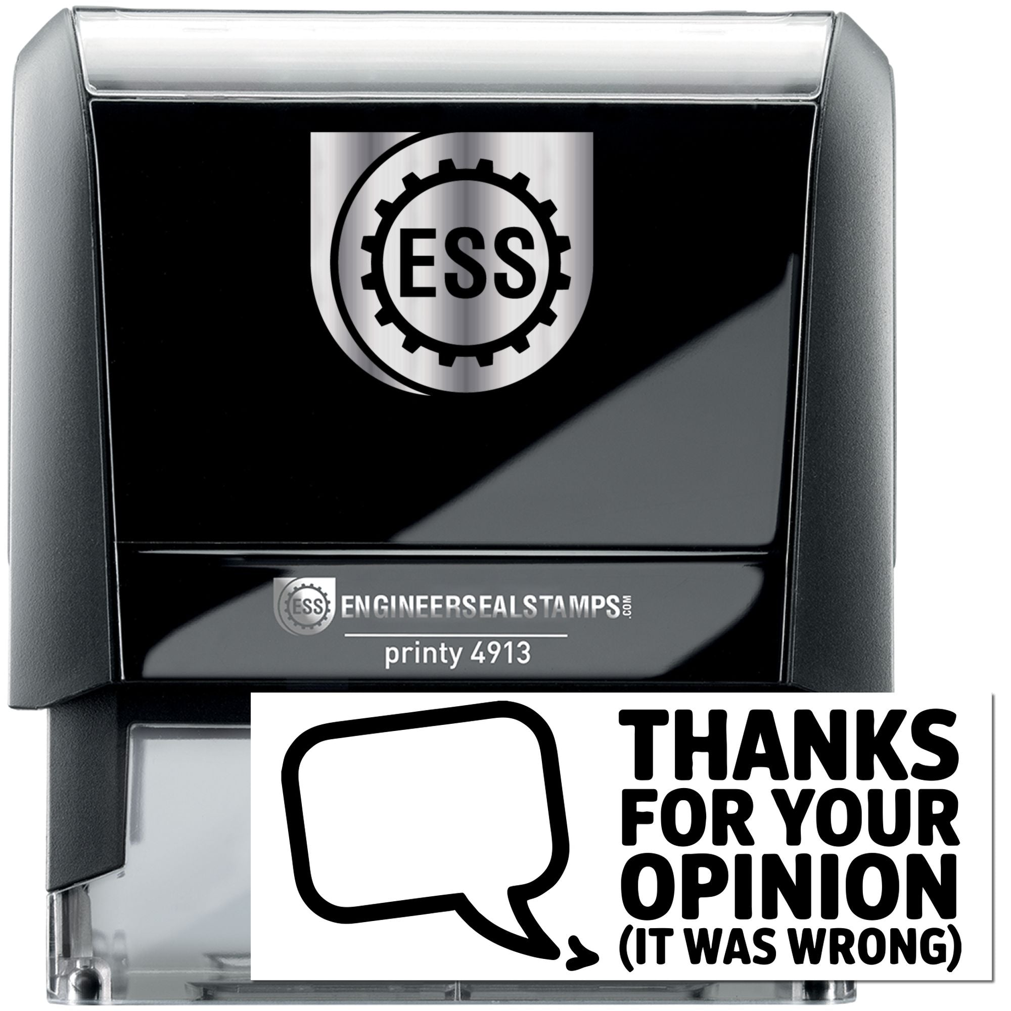 Black self-inking ESS stamp and seal with silver logo and white Thanks for your opinion imprint.