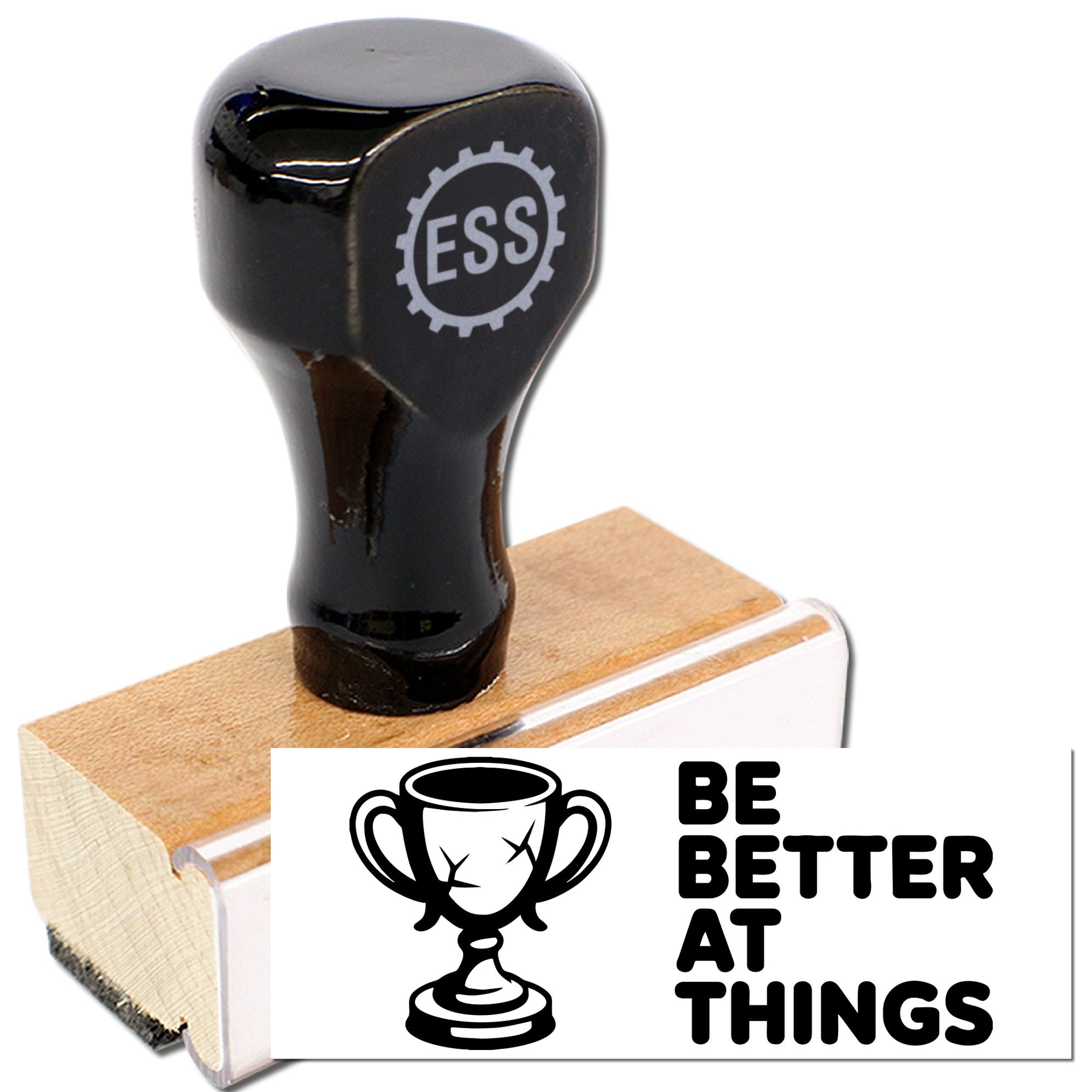 Black custom stamp and seal with ESS gear logo, wooden handle, and trophy graphic with Be Better at Things text.