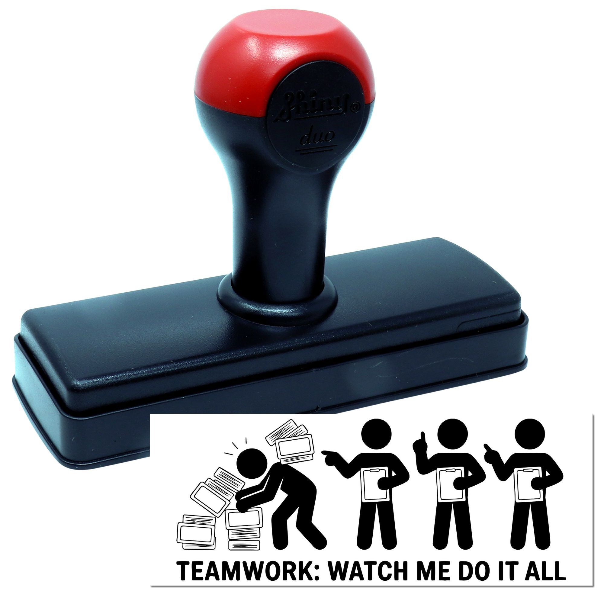 Red and black self-inking stamp and custom seal with TEAMWORK: WATCH ME DO IT ALL design.