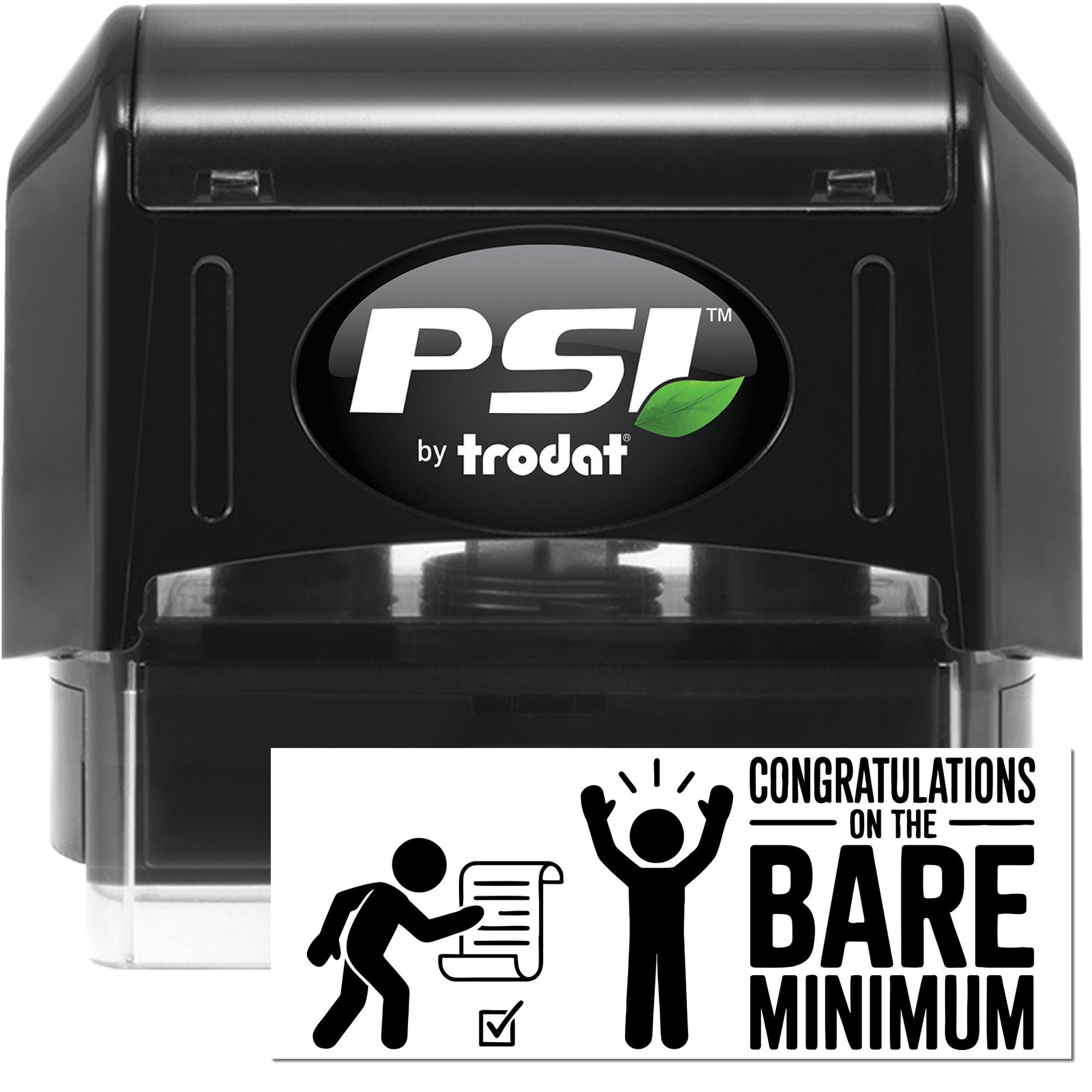 Black PSI by Trodat self-inking stamp and seal with clear case, featuring Congratulations on the Bare Minimum imprint.