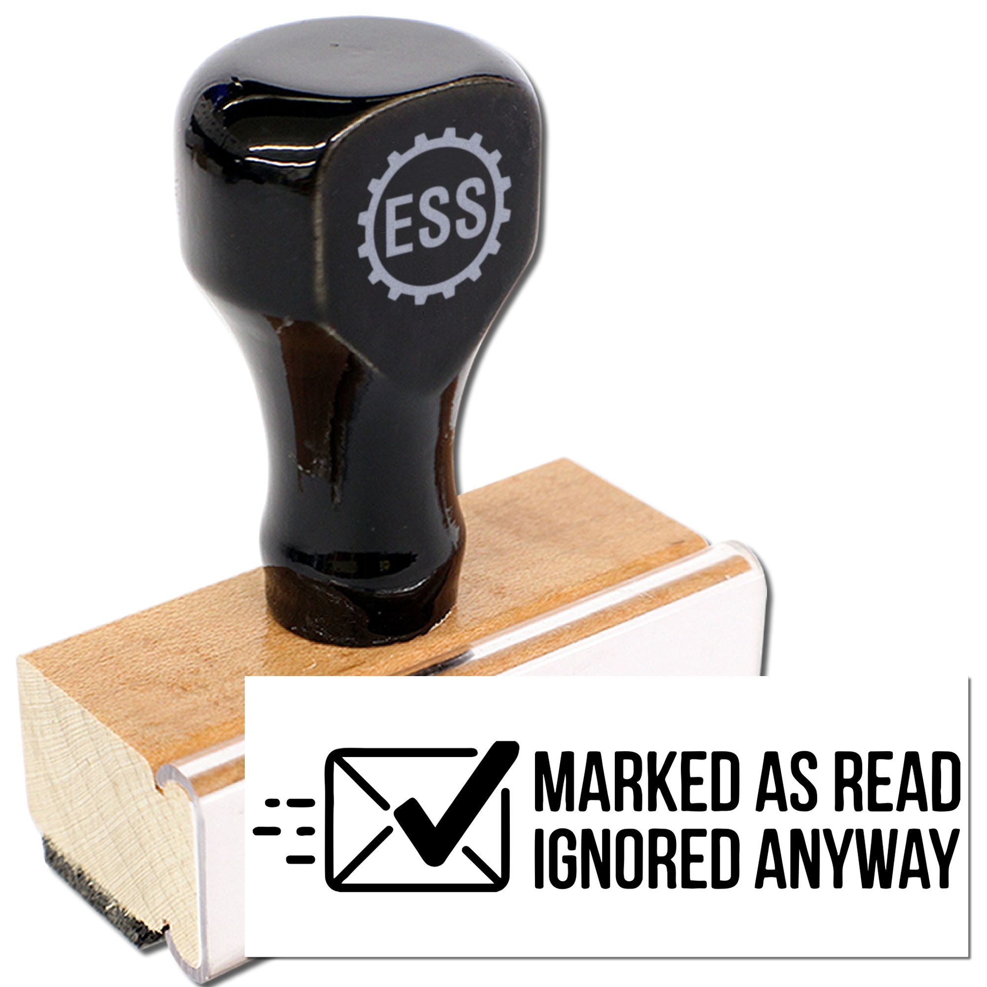 Black ESS rubber stamp and seal on a wooden base with white label reading Marked as Read, Ignored Anyway