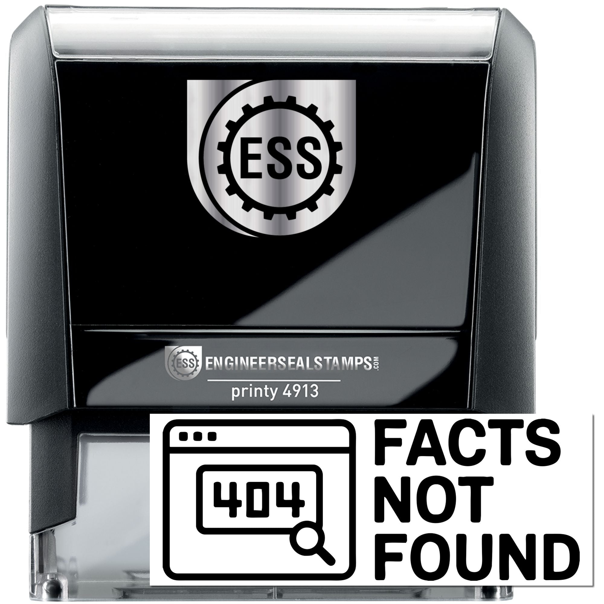 Black and silver self-inking stamp and seal with ESS logo and FACTS NOT FOUND 404 design