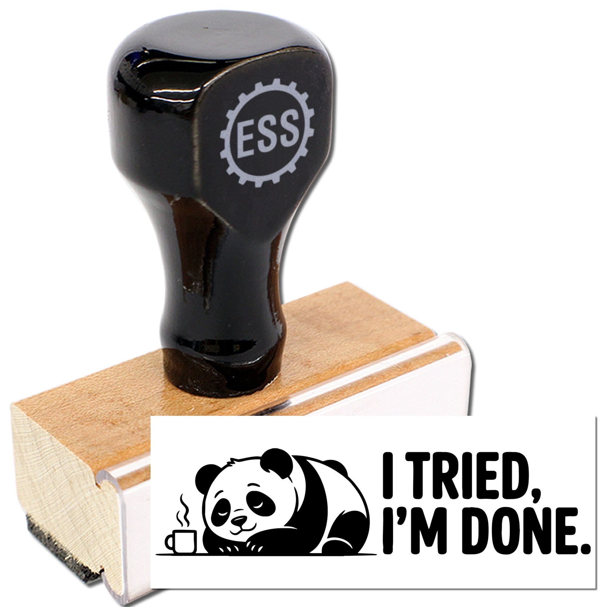 Black rubber stamp and wooden seal with ESS logo, printing a panda and I TRIED, IM DONE. on a white card.