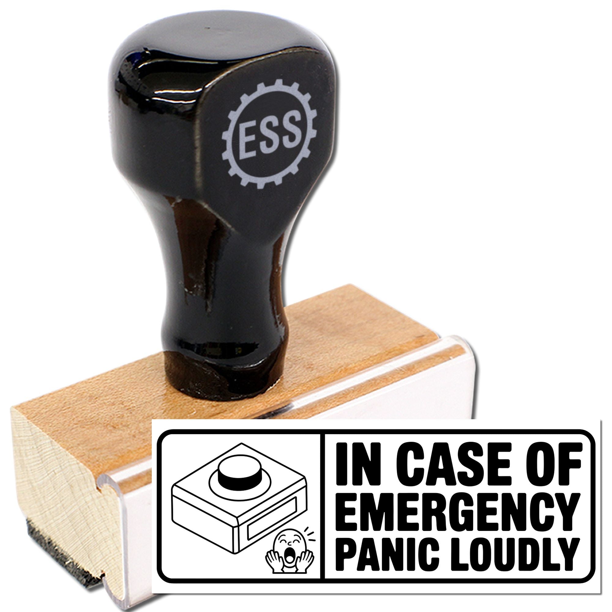Black ESS self-inking stamp on wooden base with white seal reading In Case of Emergency Panic Loudly.