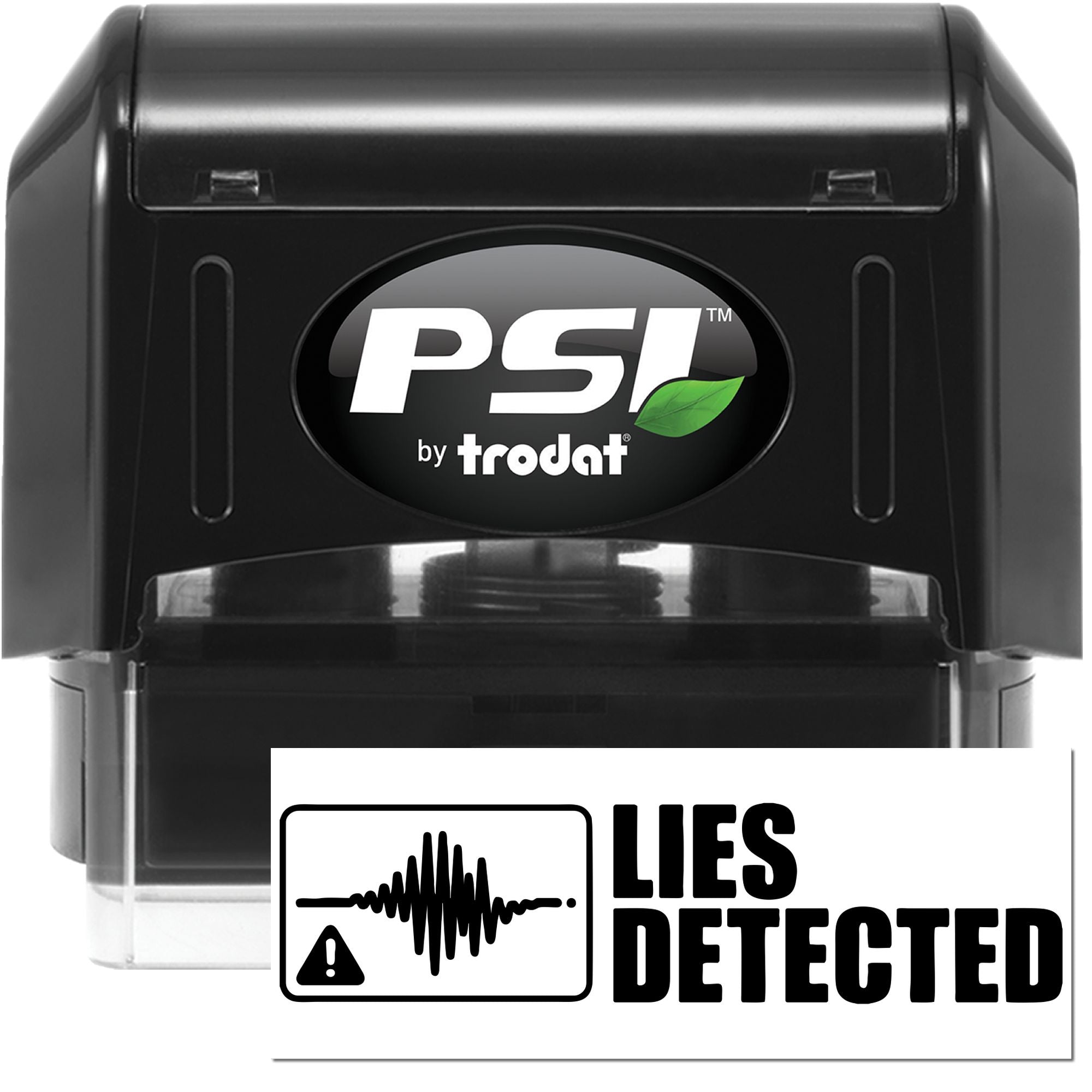 Black PSI by Trodat self-inking stamp with clear seal, white-and-green logo, and bold Lies Detected warning graphic.
