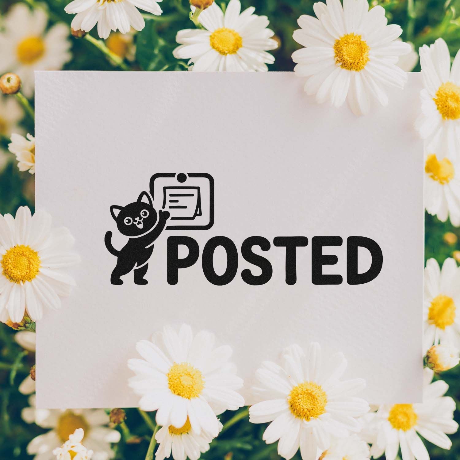 Black POSTED stamp and seal design with cat icon on white paper, framed by white daisies and yellow centers.