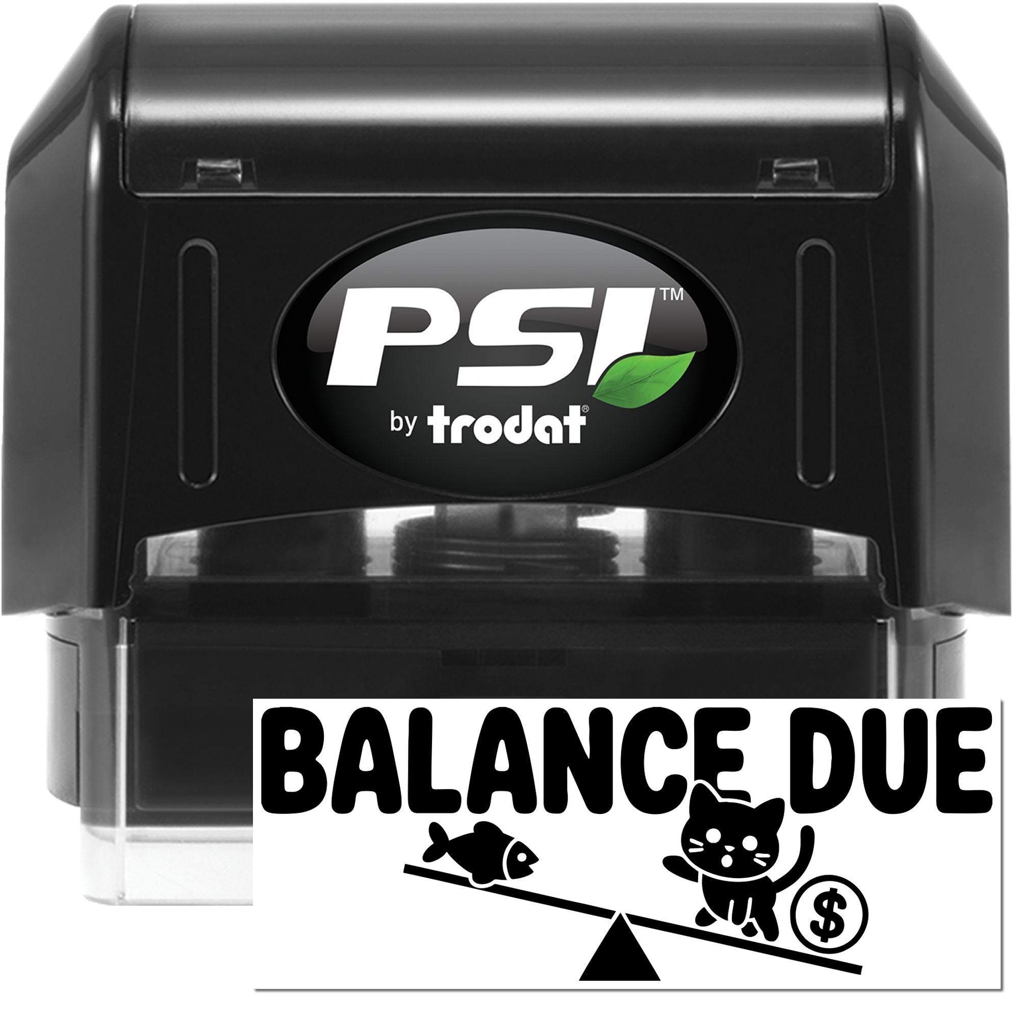 Black PSI by Trodat balance due stamp and seal set with cat, fish, dollar icon, and green leaf logo.