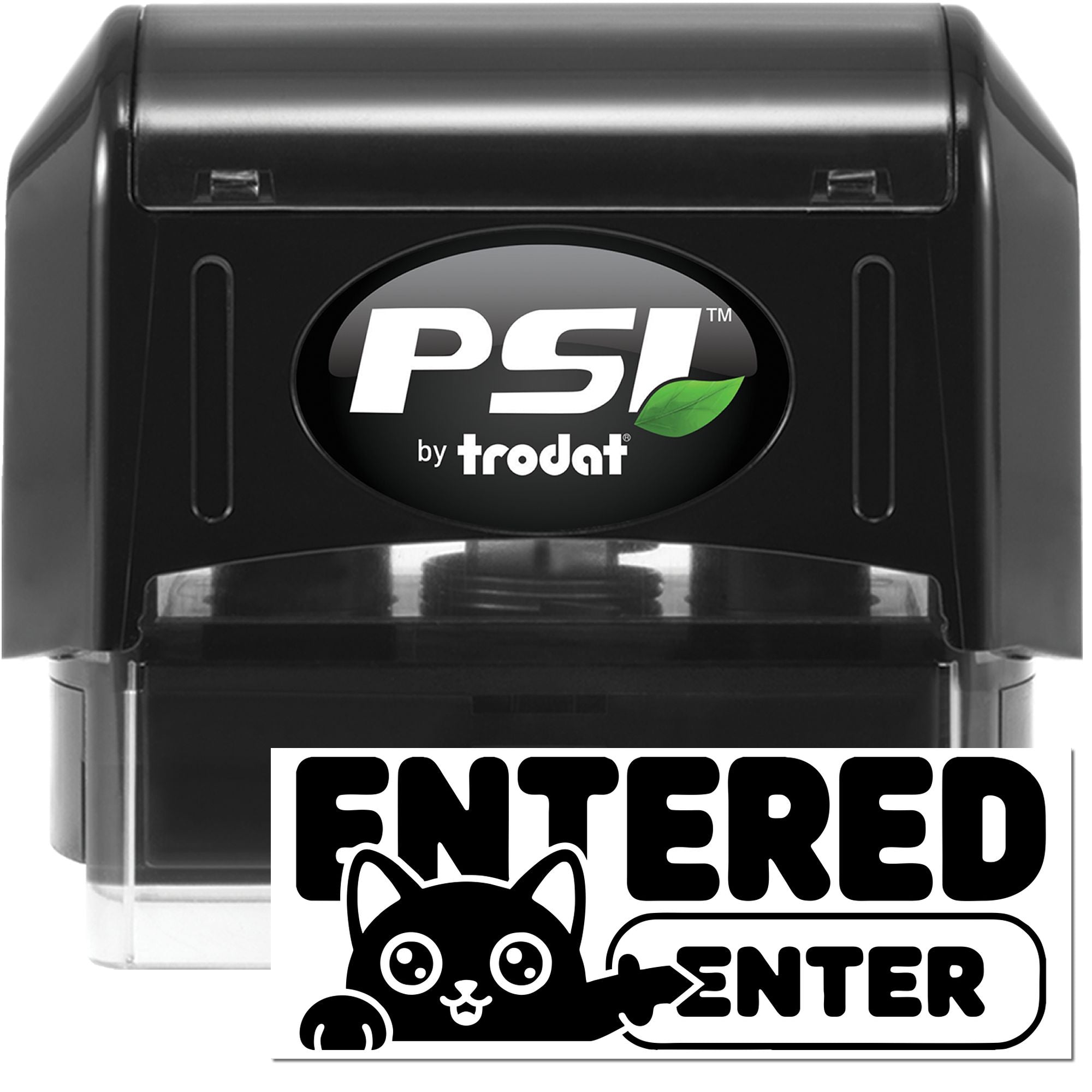 Black PSI by Trodat self-inking stamp and seal set with green leaf logo and ENTERED marking.