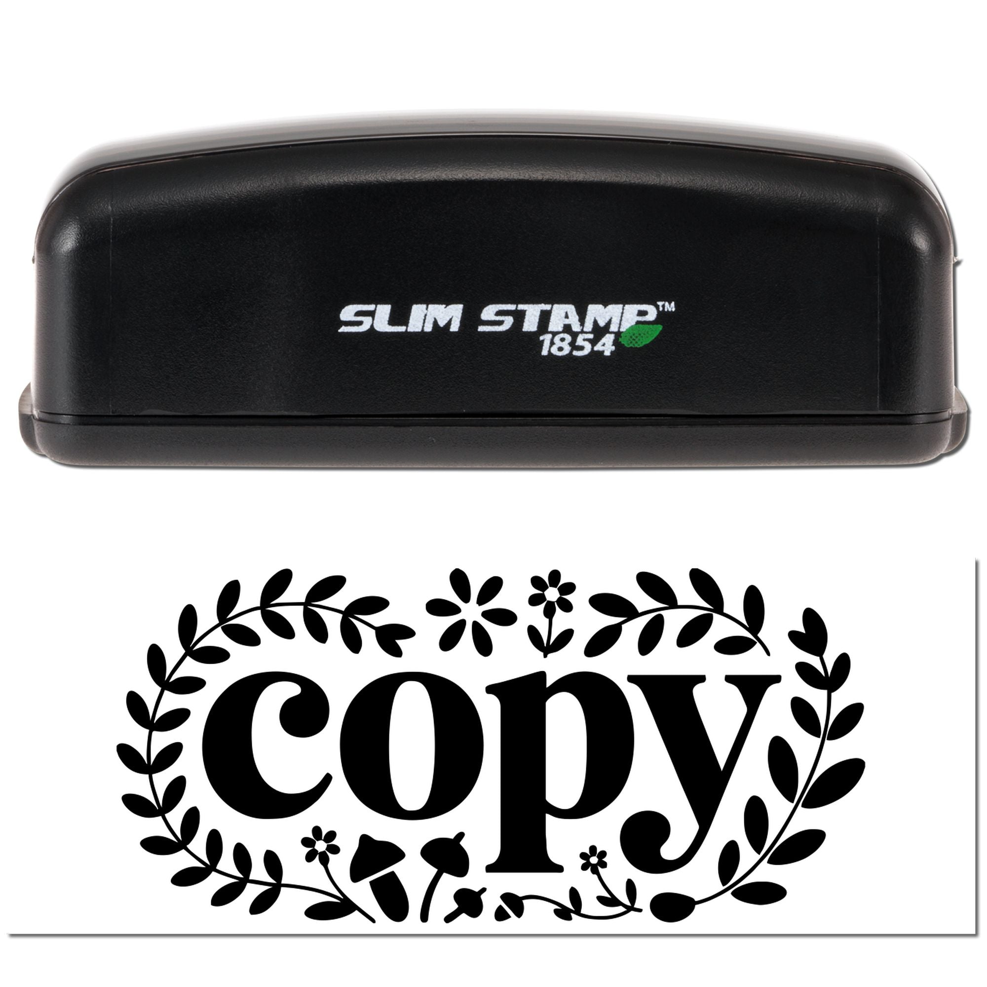 Black Slim Stamp 1854 self-inking stamp above decorative black copy seal with leaf wreath on white background.