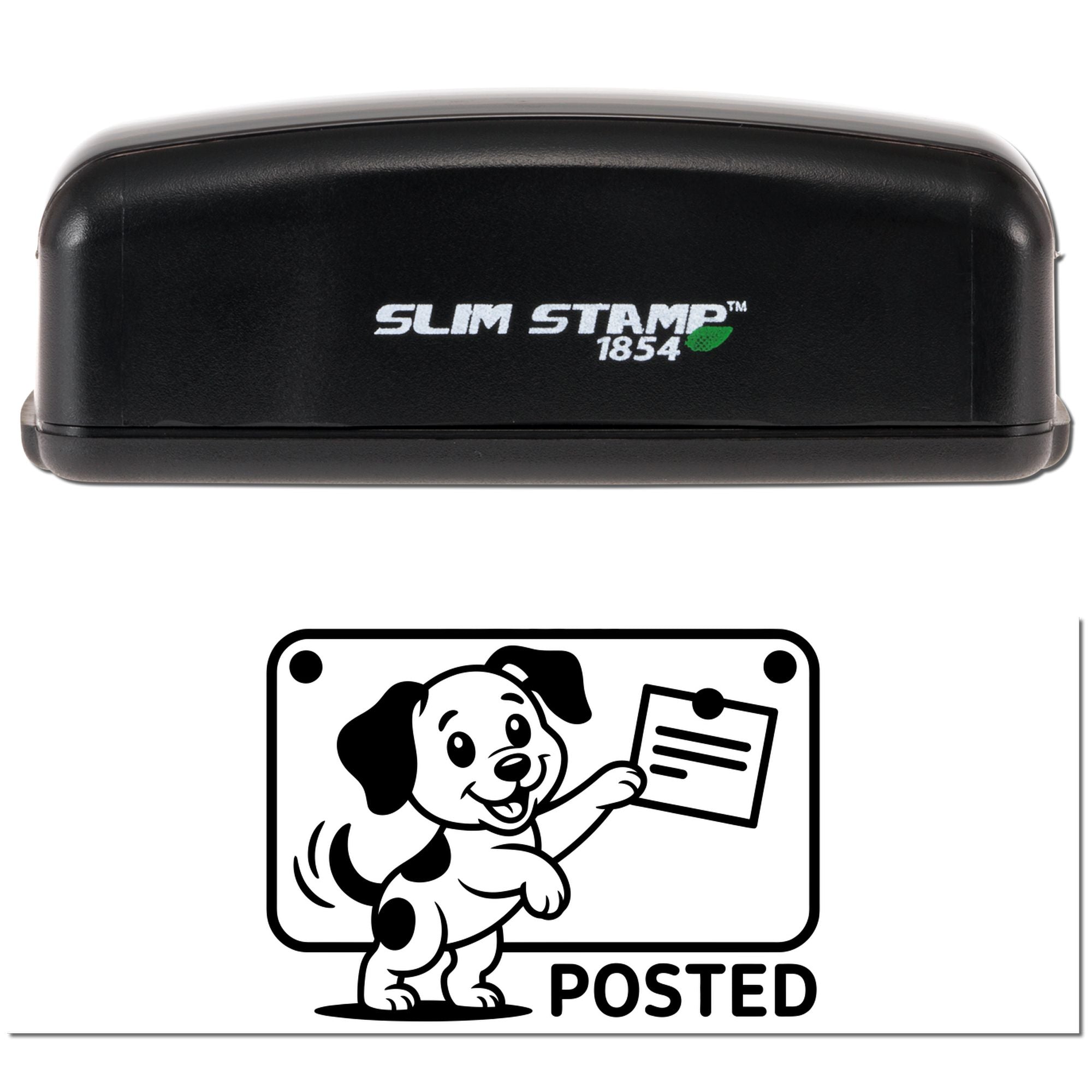 Black Slim Stamp 1854 self-inking stamp with green accent above a dog-themed Posted seal in black and white