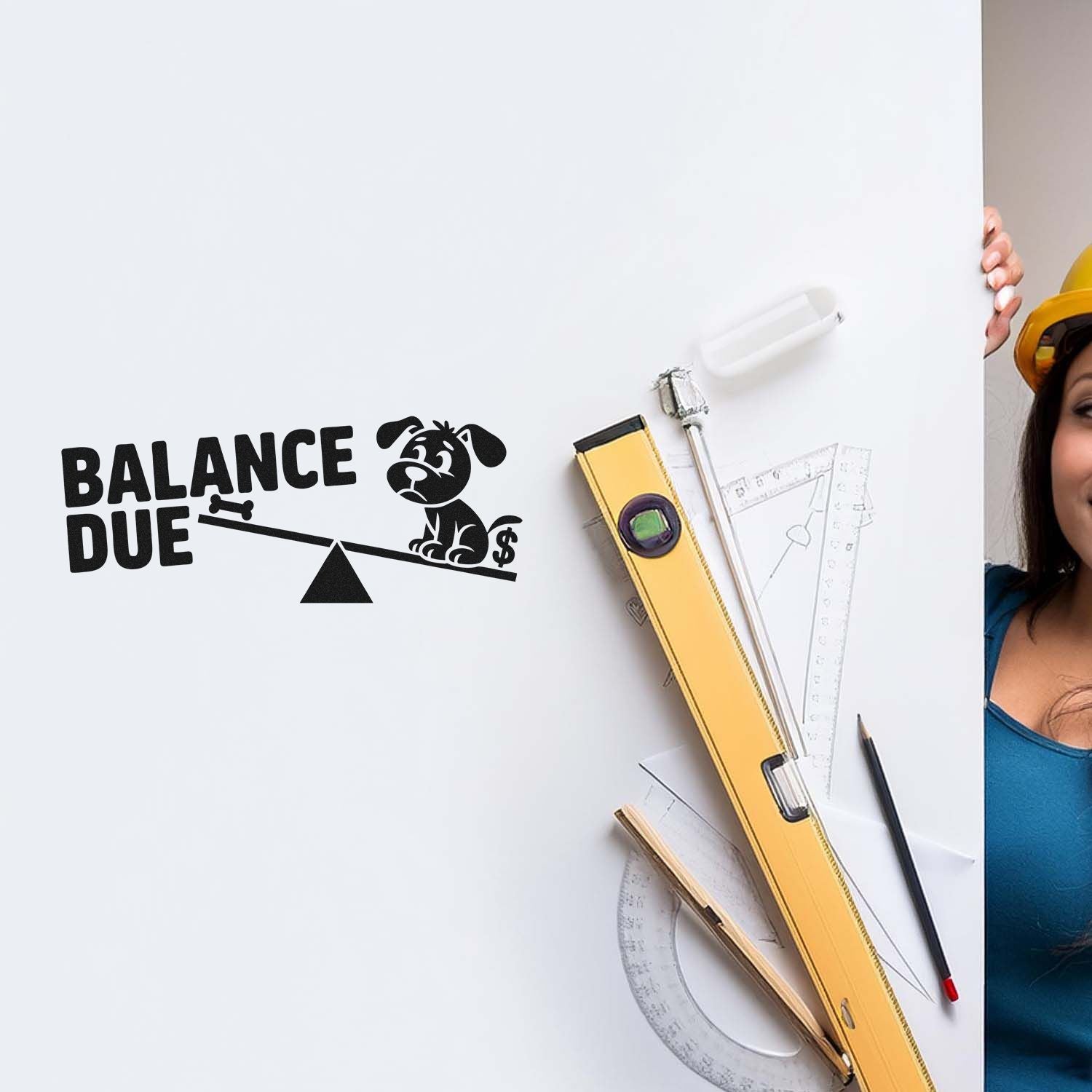 Black Balance Due stamp with cartoon dog on a scale, beside a yellow seal press, rulers, and level on white board.