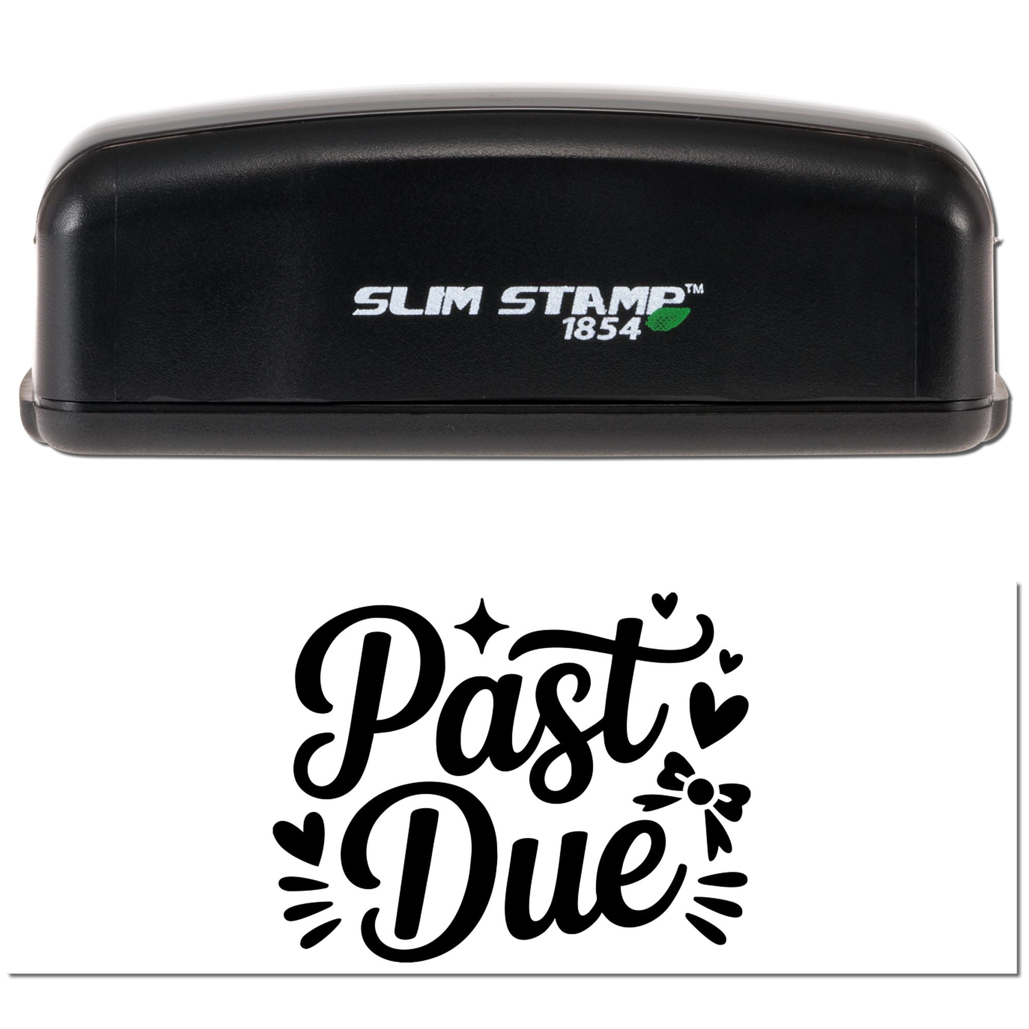 Black Slim Stamp 1854 stamp and seal product with white logo and a bold black Past Due decorative seal on white background.