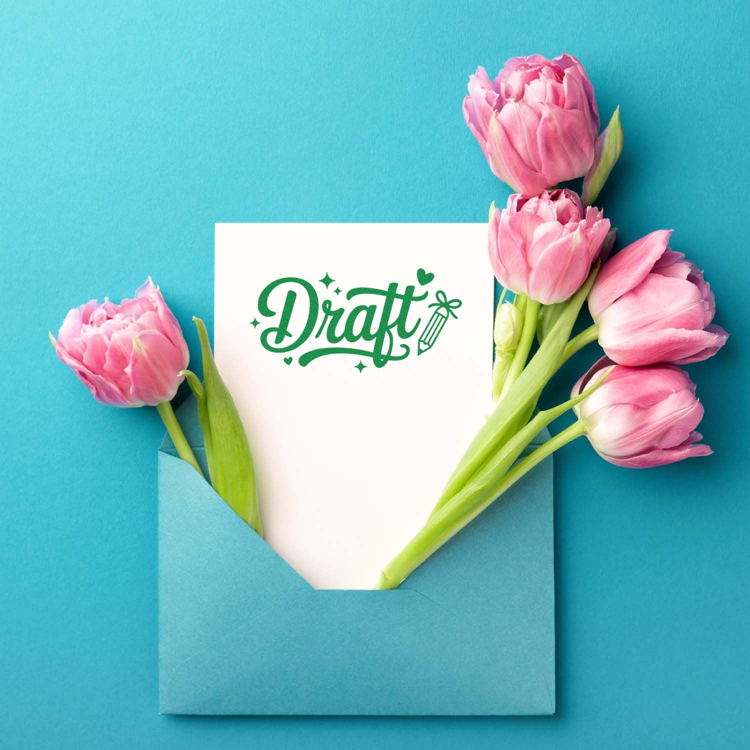 Green Draft stamp seal on a white card in a blue envelope, framed by pink tulips on a teal background.