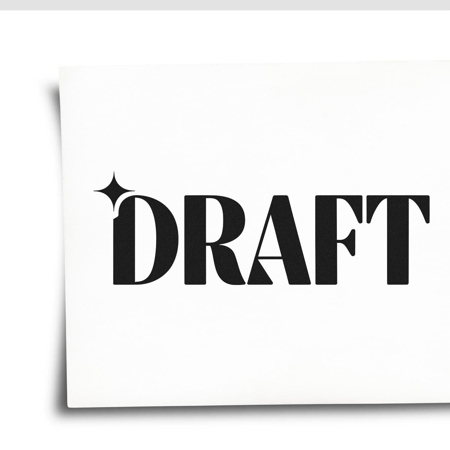 Black DRAFT stamp seal on white paper, with a sparkle icon and bold serif lettering