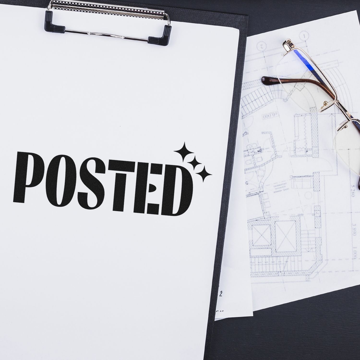Black POSTED stamp seal on a white clipboard, with sparkle icons beside eyeglasses and blue architectural plans.