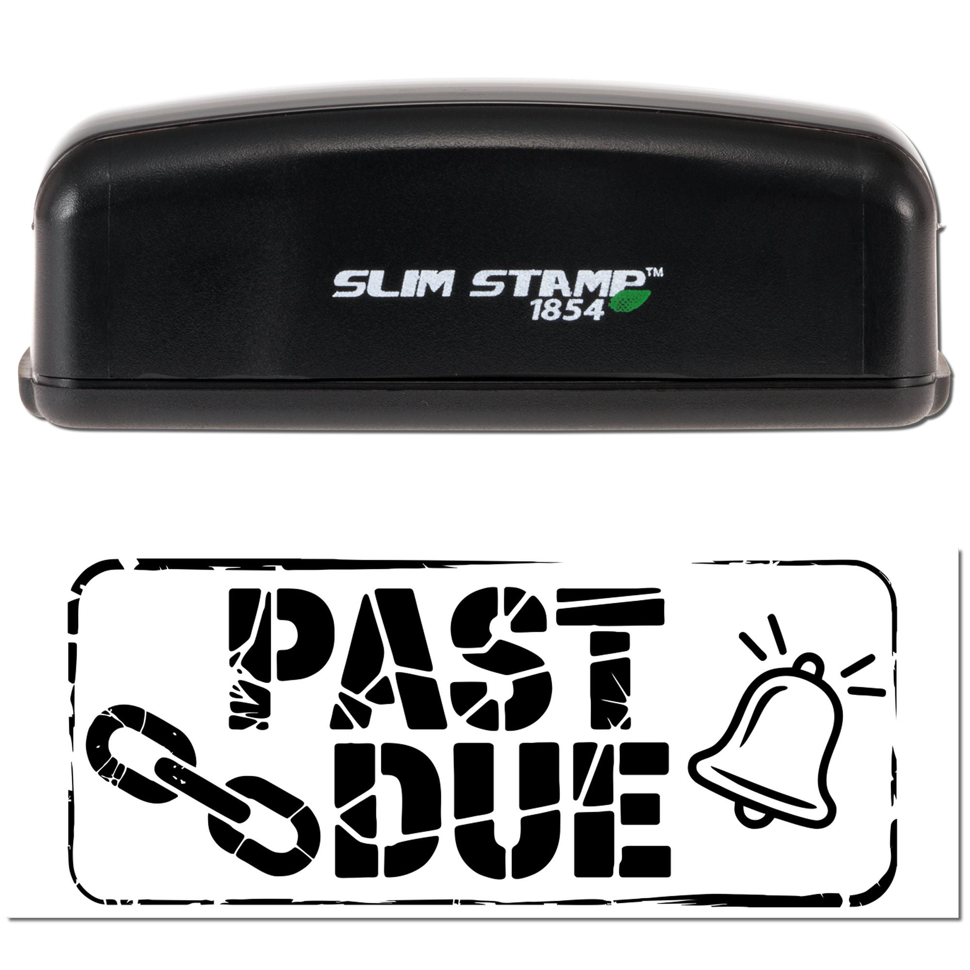 Black Slim Stamp 1854 stamp and bold PAST DUE seal with bell icon on white background.
