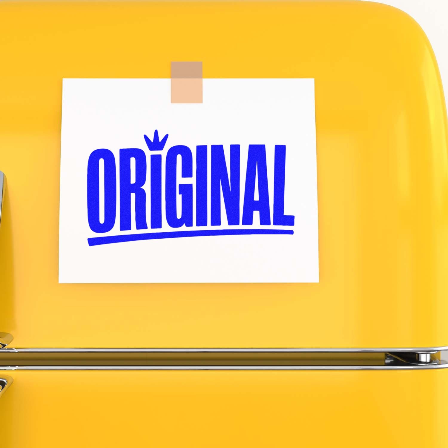 Blue ORIGINAL stamp seal on white card taped to a bright yellow surface, with bold blue lettering and underline.