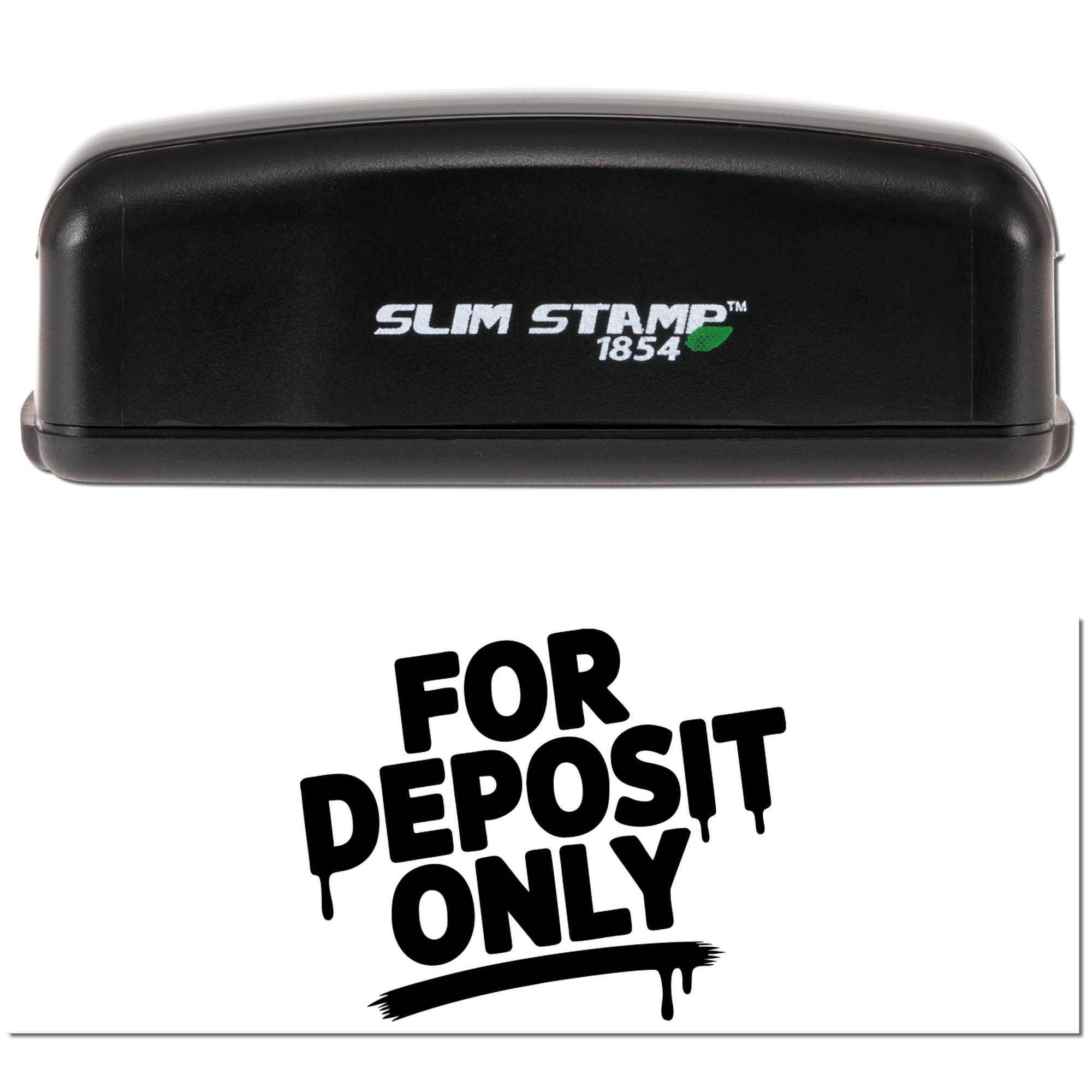 Black Slim Stamp 1854 bank stamp and For Deposit Only seal with bold black text on white background.