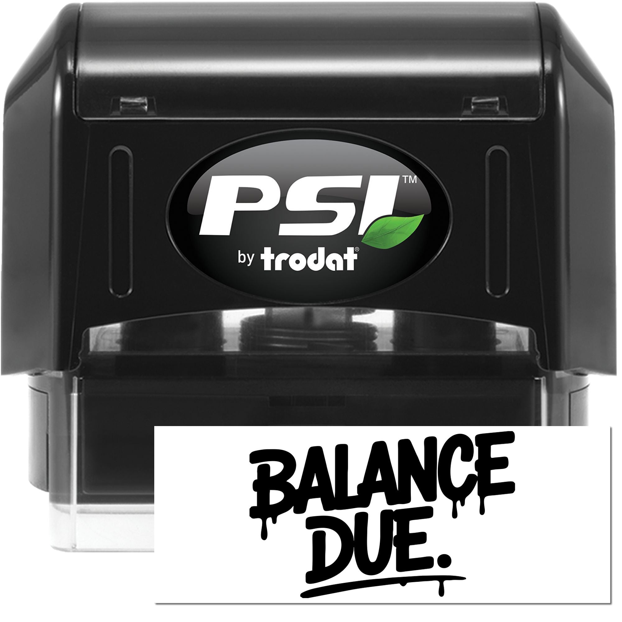 Black PSI by Trodat self-inking stamp and seal with clear base, showing a white Balance Due imprint.