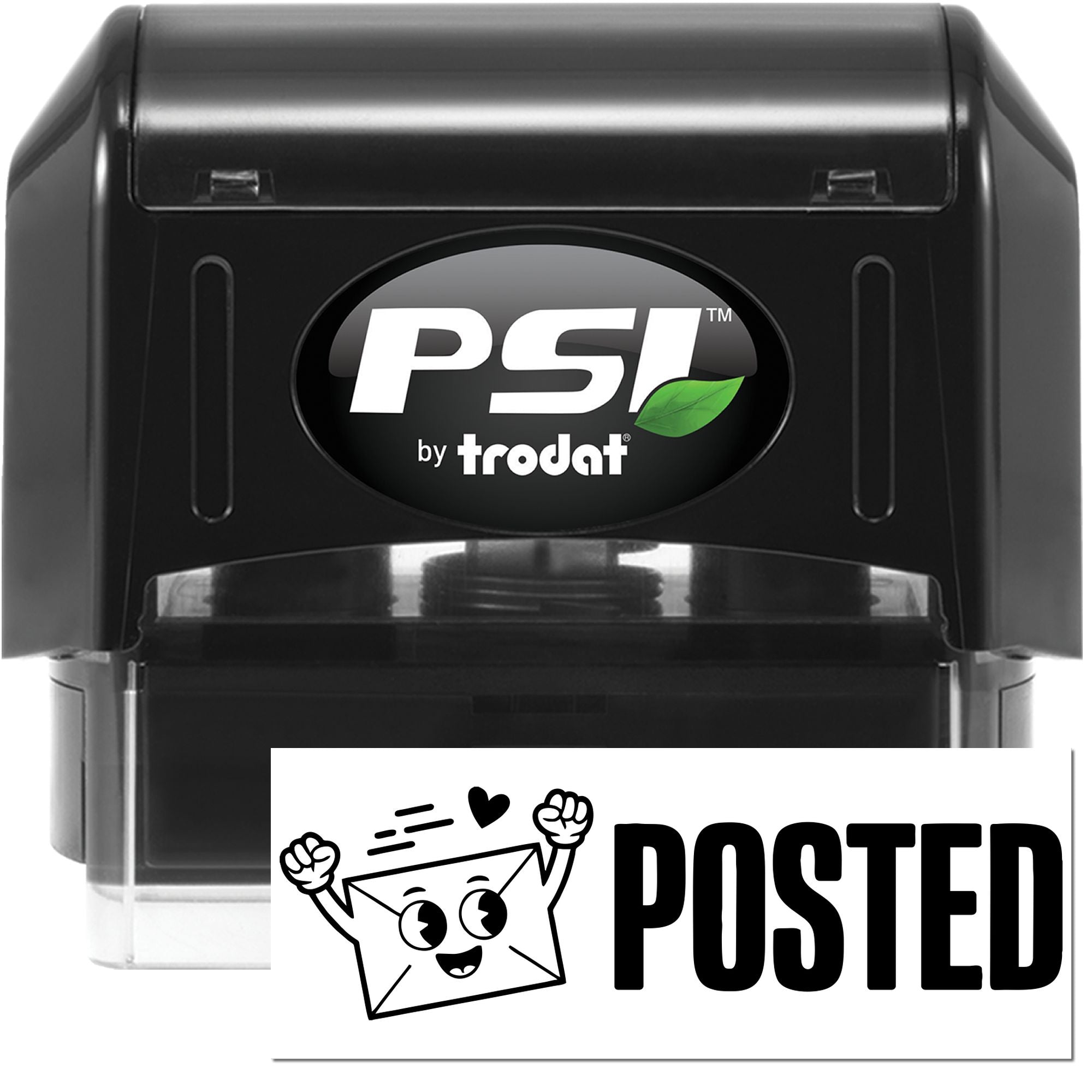 Black PSI by Trodat self-inking stamp and seal with green leaf logo, shown with white Posted sign.
