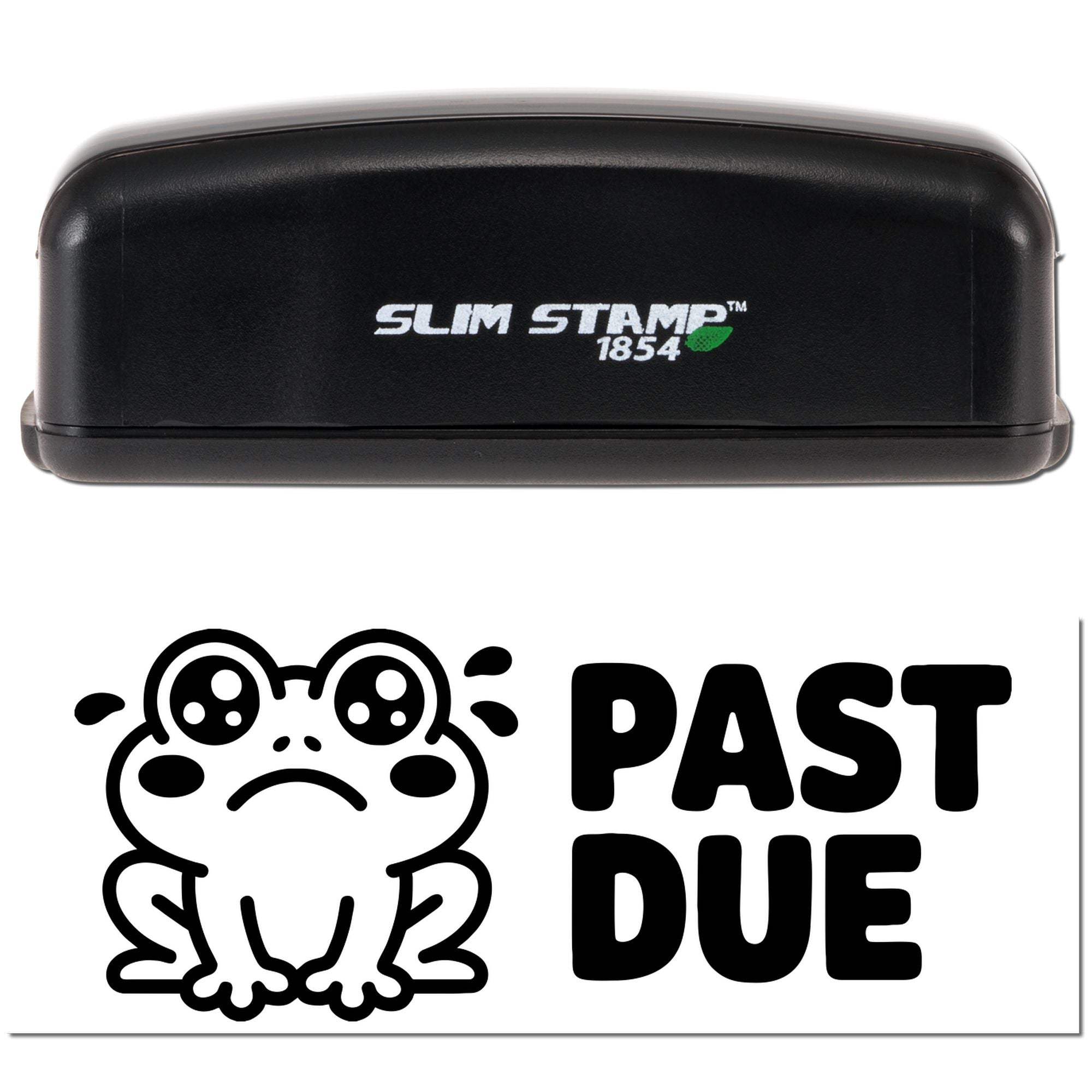 Black Slim Stamp 1854 self-inking stamp with green logo and bold frog PAST DUE seal on white background.