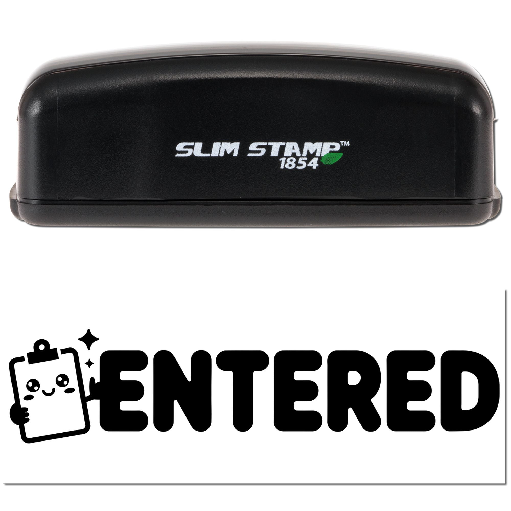 Black Slim Stamp 1854 desk stamp with white logo and green accent above a bold black ENTERED seal on white background.
