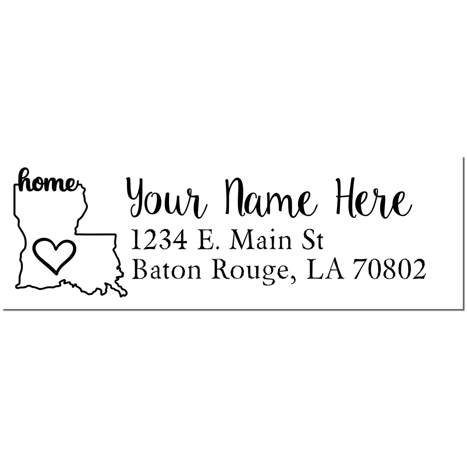 Wood Handle Louisiana Custom Address Rubber Stamp featuring a heart design within the state outline, personalized with Your Name Here and an address in Baton Rouge, LA.