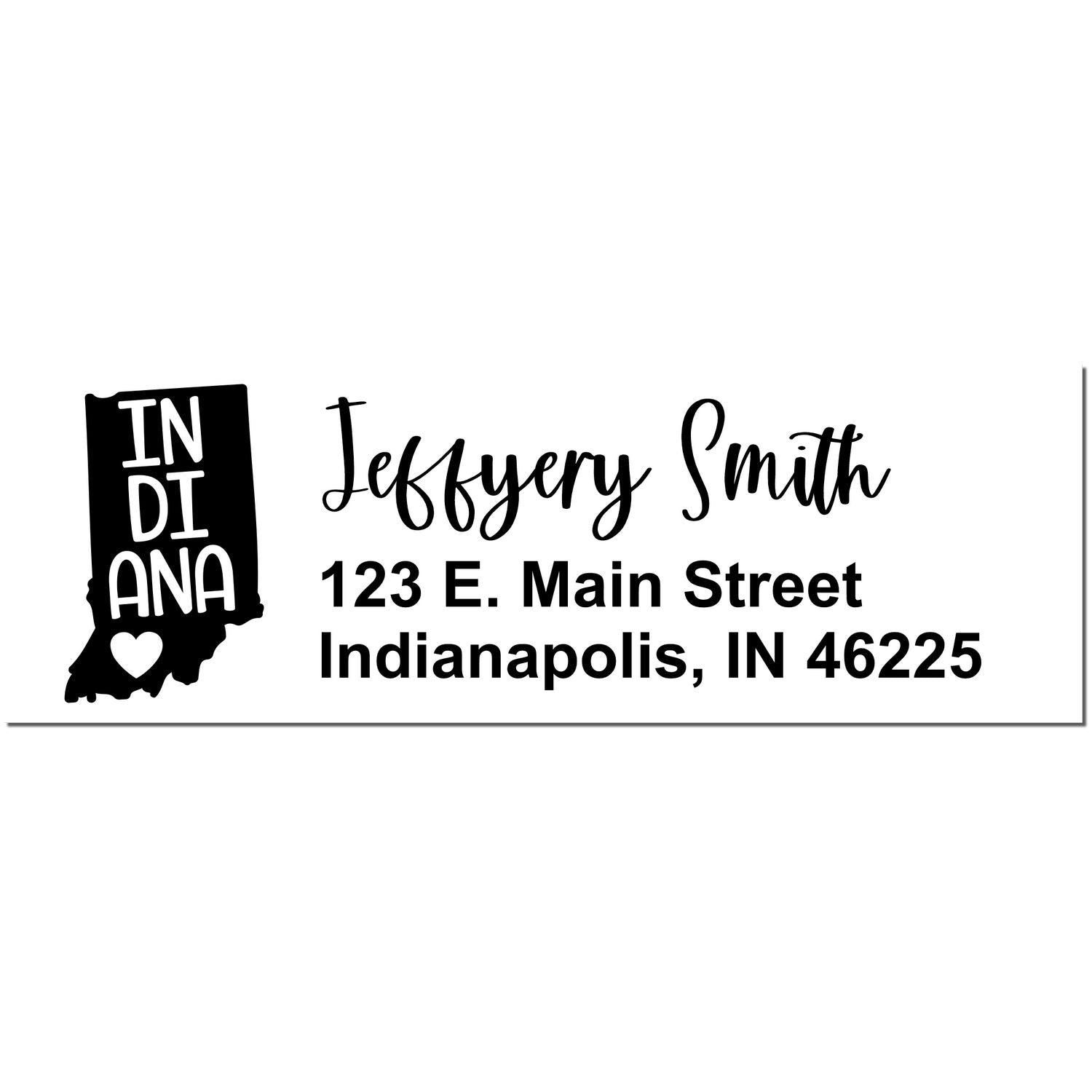 Slim Indiana Custom Address Stamp for Envelopes featuring a state outline with IN and a heart, alongside personalized text: Jeffery Smith, 123 E. Main Street, Indianapolis, IN 46225.