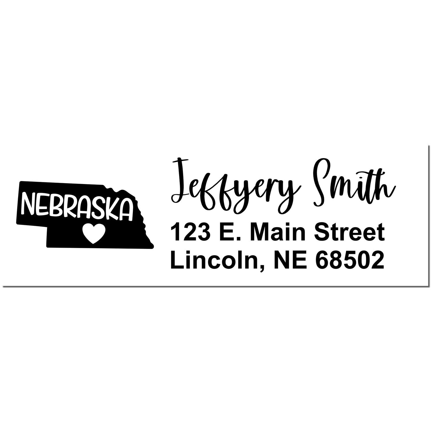 State Love of Nebraska Custom Address Stamp Self-Inking featuring Nebraska outline with heart, personalized with 'Jeffery Smith, 123 E. Main Street, Lincoln, NE 68502' in elegant font.