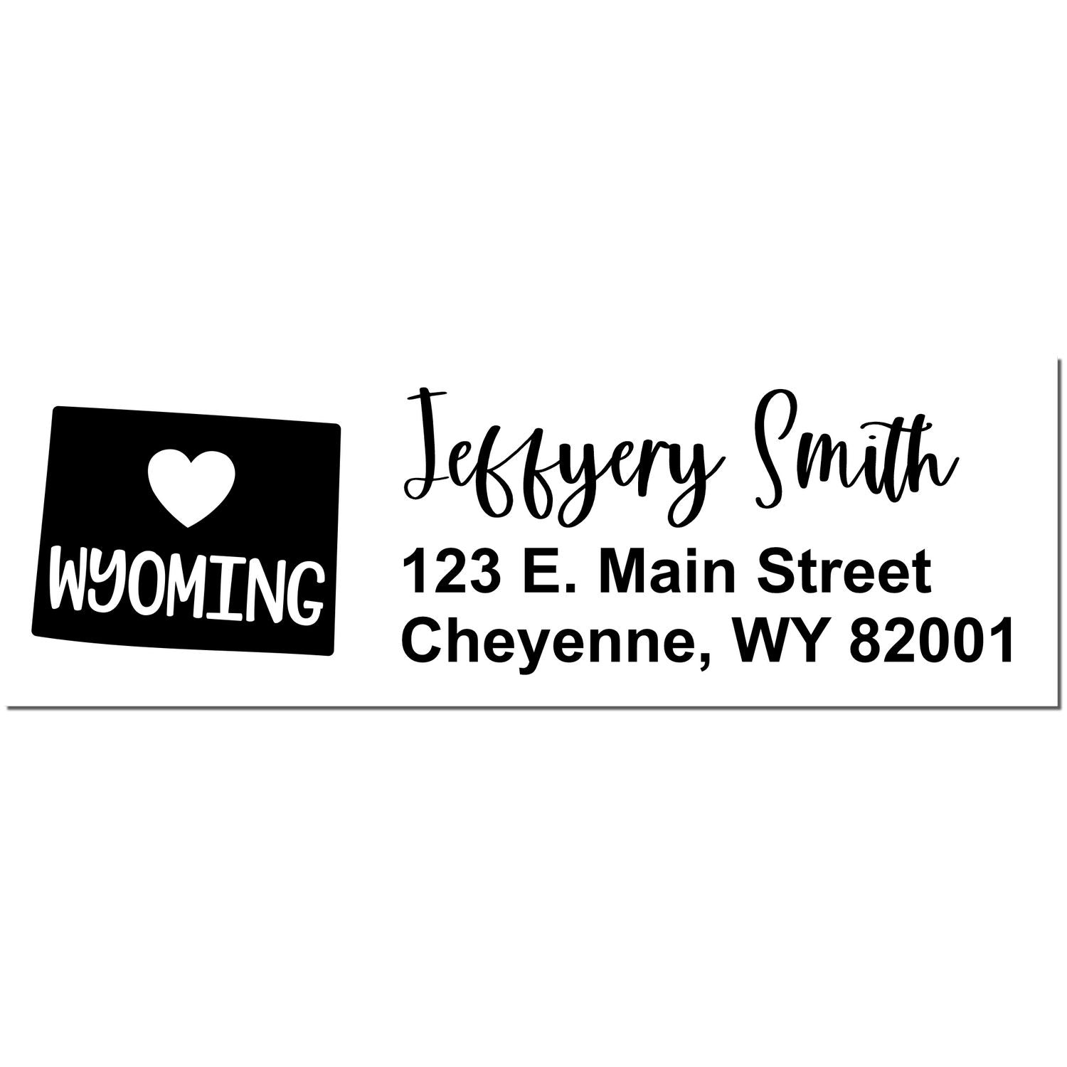 Slim Wyoming Custom Address Stamp for Envelopes featuring a heart and Wyoming design, personalized with Jeffery Smith, 123 E. Main Street, Cheyenne, WY 82001 in stylish black font.