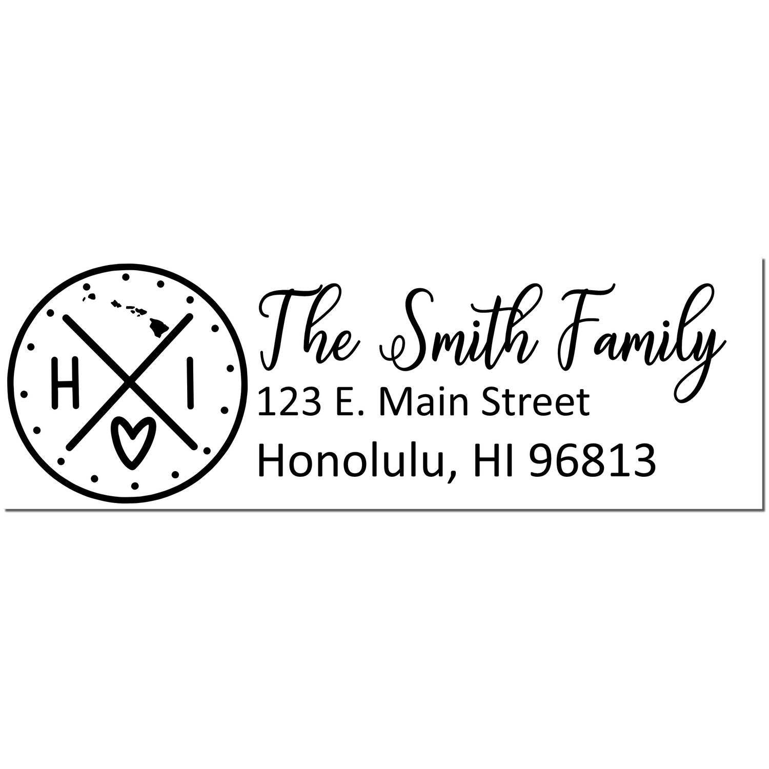 Hawaii State Pride Customized Address Stamp featuring a circular HI logo with a heart and crossed lines, alongside personalized text for The Smith Family at 123 E. Main Street, Honolulu, HI 96813.