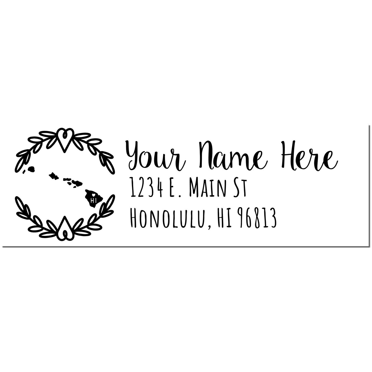 Hawaii State Custom Return Address Stamp featuring a heart wreath design, map of Hawaii, and personalized address text. Perfect for adding a personal touch to your mail.