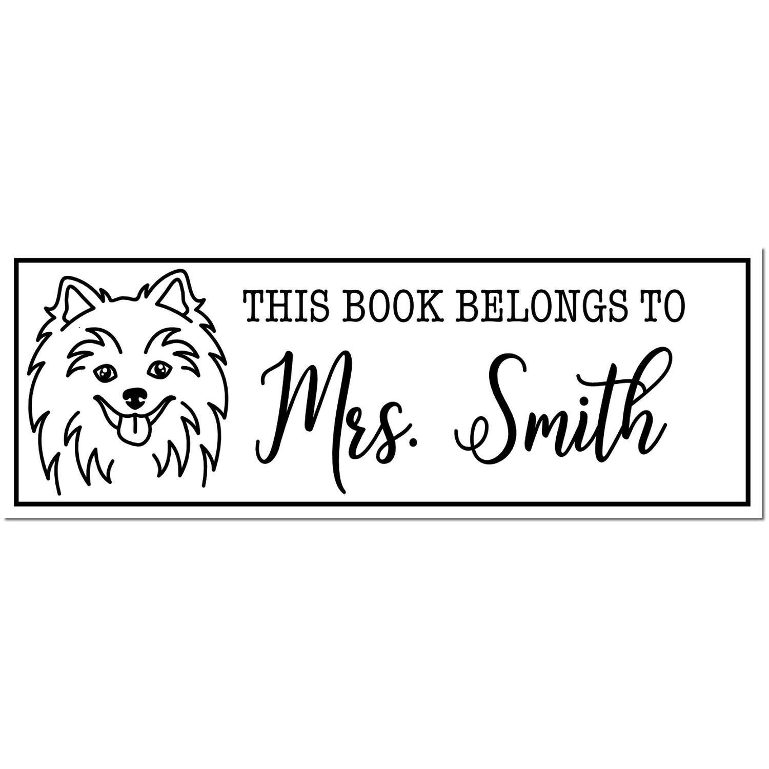 PSI Pre-Inked Pomeranian Dog Outline Custom This Book Belongs To Stamp - Engineer Seal Stamps