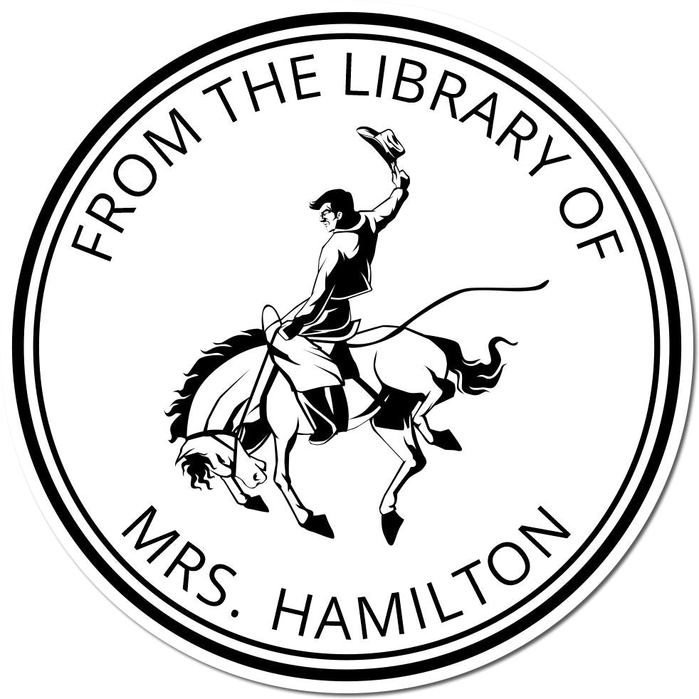 Black-and-white circular library stamp seal with cowboy on bucking horse and text, From the Library of Mrs. Hamilton.
