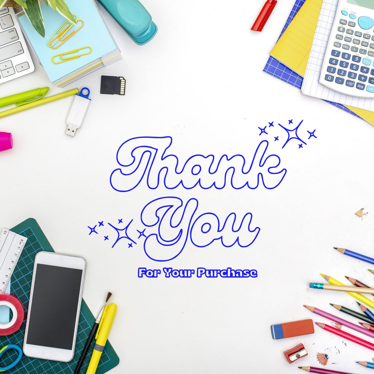 Blue thank-you stamp seal with sparkles, framed by colorful stationery, calculator, phone, and office supplies.