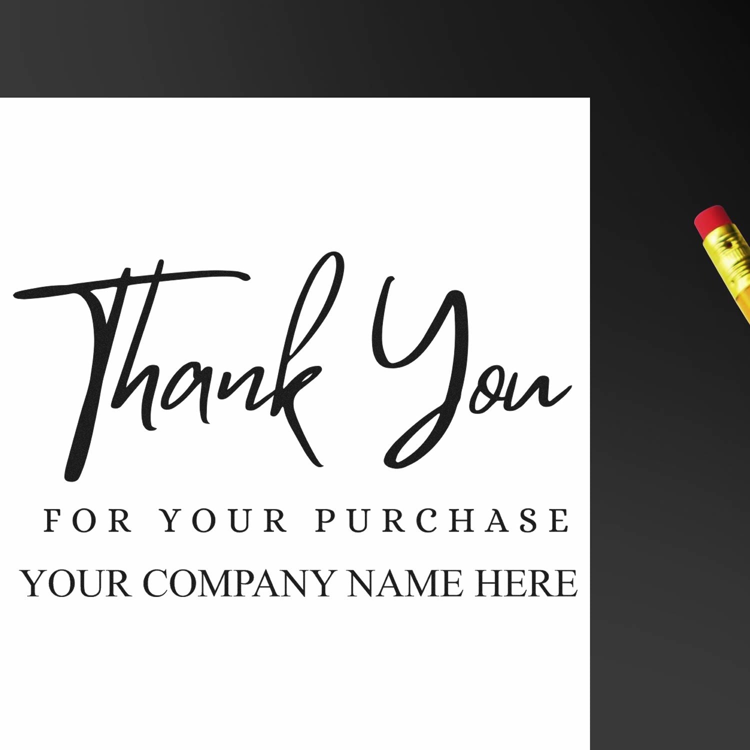 Custom black thank-you stamp seal on white, with script lettering, For Your Purchase, and company name text.