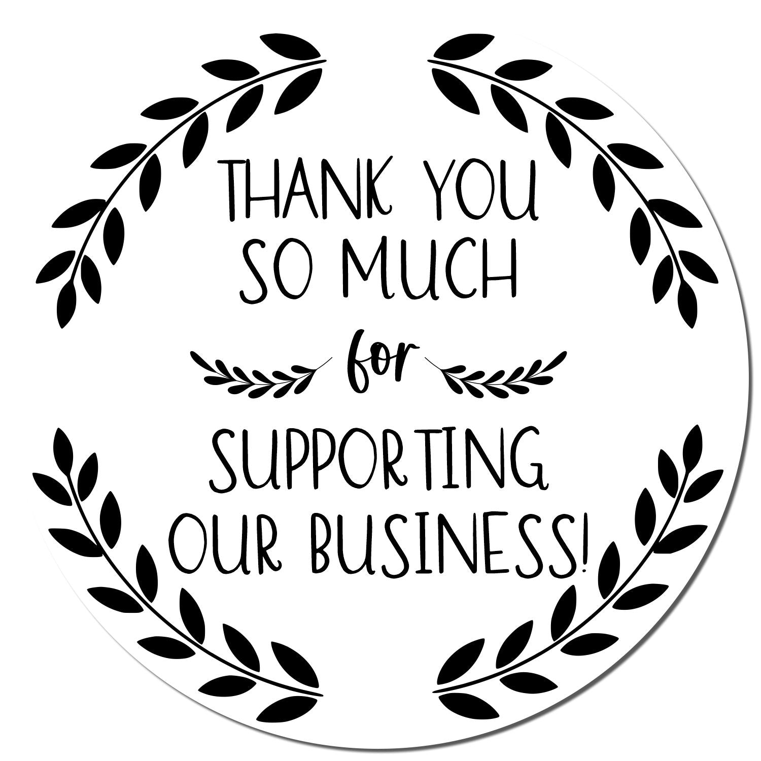 Round Grateful Business Laurel Business Custom Thank You Stamp
