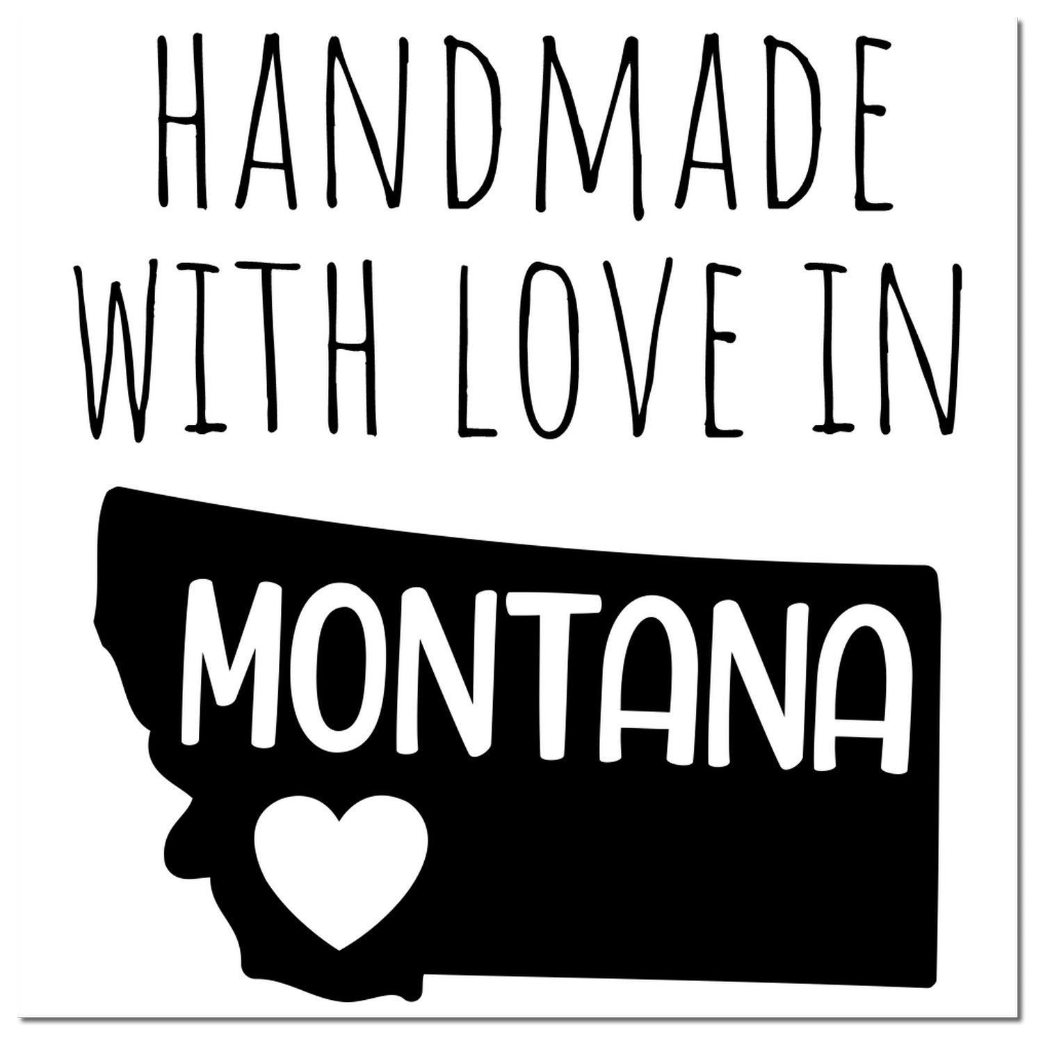 Wood Handle Montana Handmade with Love Rubber Stamp featuring a heart and 'Handmade with Love in Montana' text, perfect for crafts and gifts.