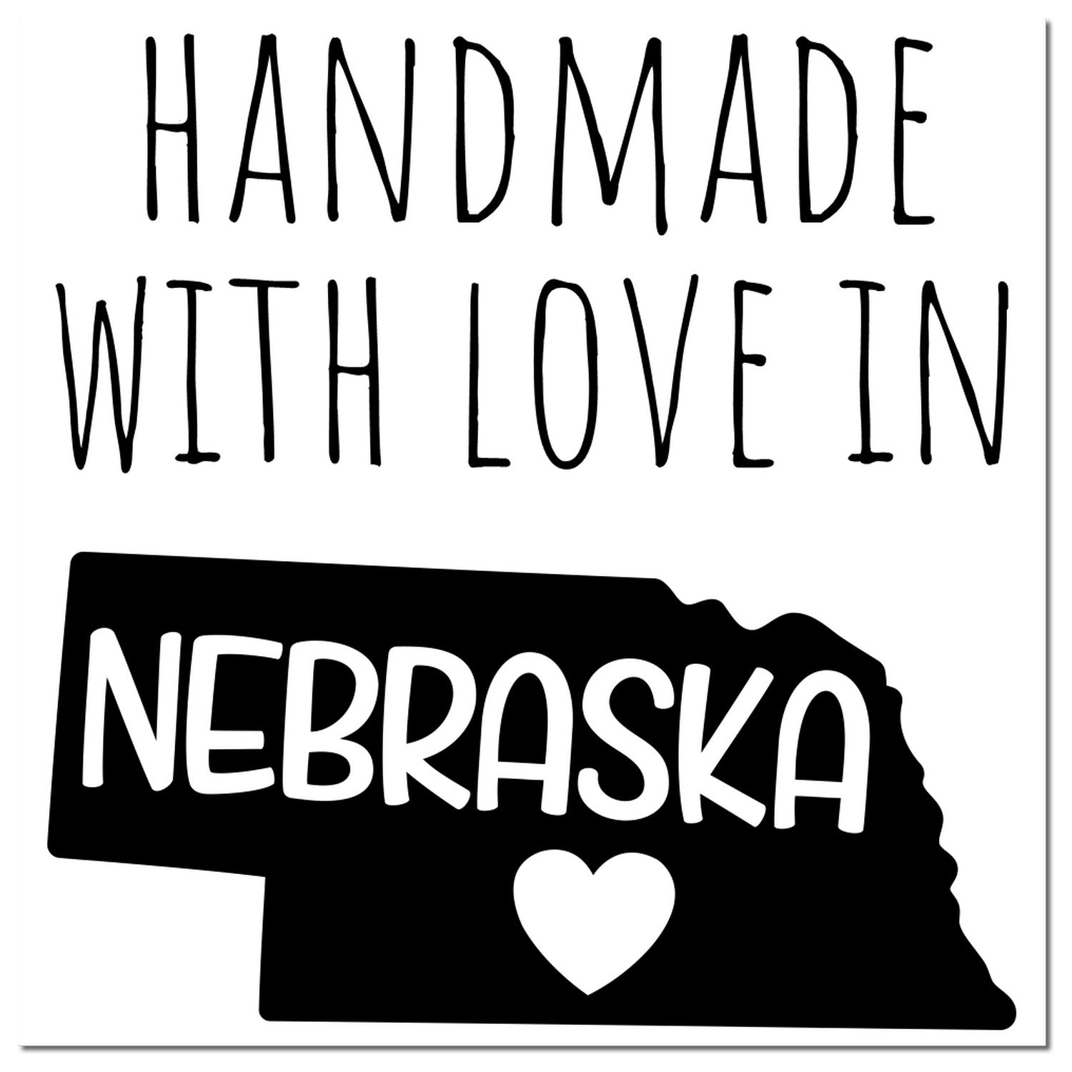 Handmade with Love in Nebraska Slim Pre-Inked Stamp featuring a black Nebraska state outline with a heart, perfect for crafts and gifts.