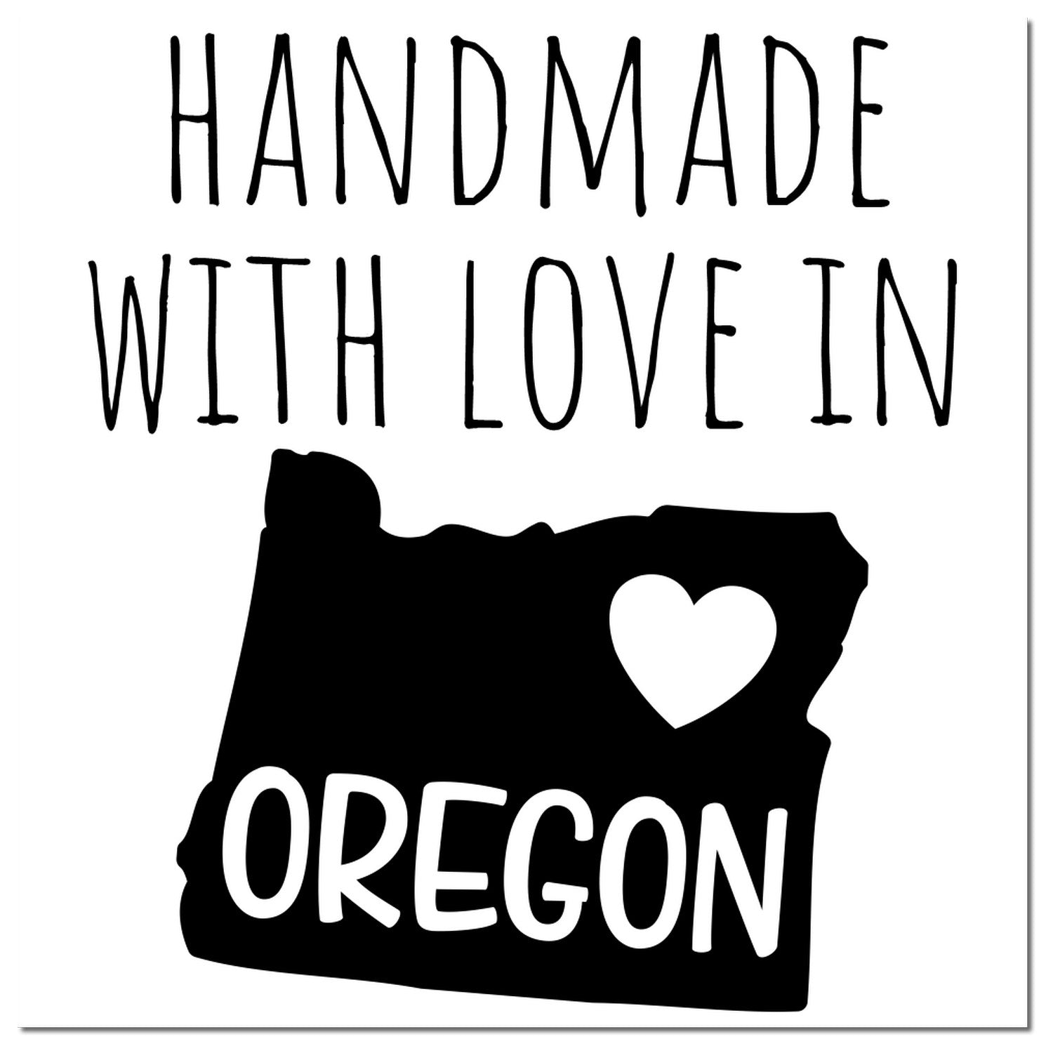 Self-Inking Oregon Handmade with Love Stamp featuring a black outline of Oregon with a heart and bold text 'Handmade with Love in Oregon.'