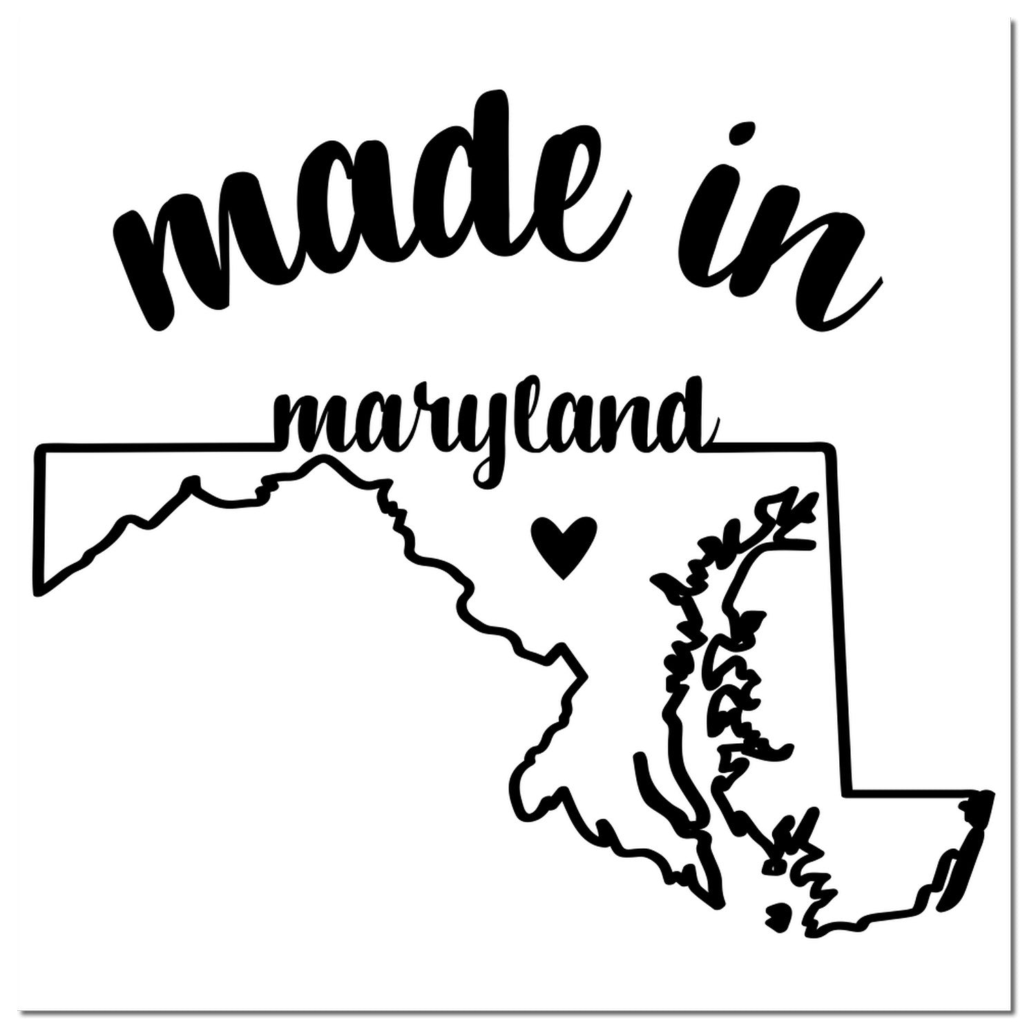 Made with Love in Maryland Rubber Stamp featuring a black outline of Maryland with a heart, and the words 'made in Maryland' in stylish script.