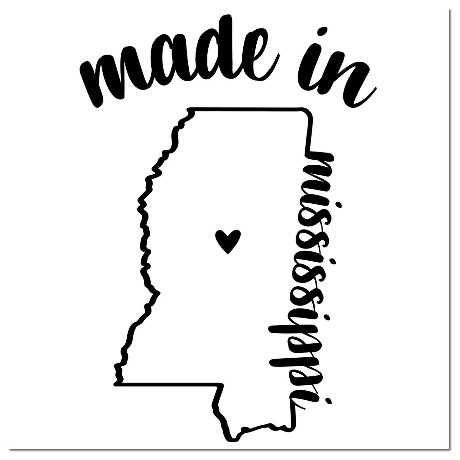 Slim Pre-Inked Stamp Mississippi Made in Stamp featuring a black outline of Mississippi with a heart symbol, and the words made in Mississippi in stylish font.